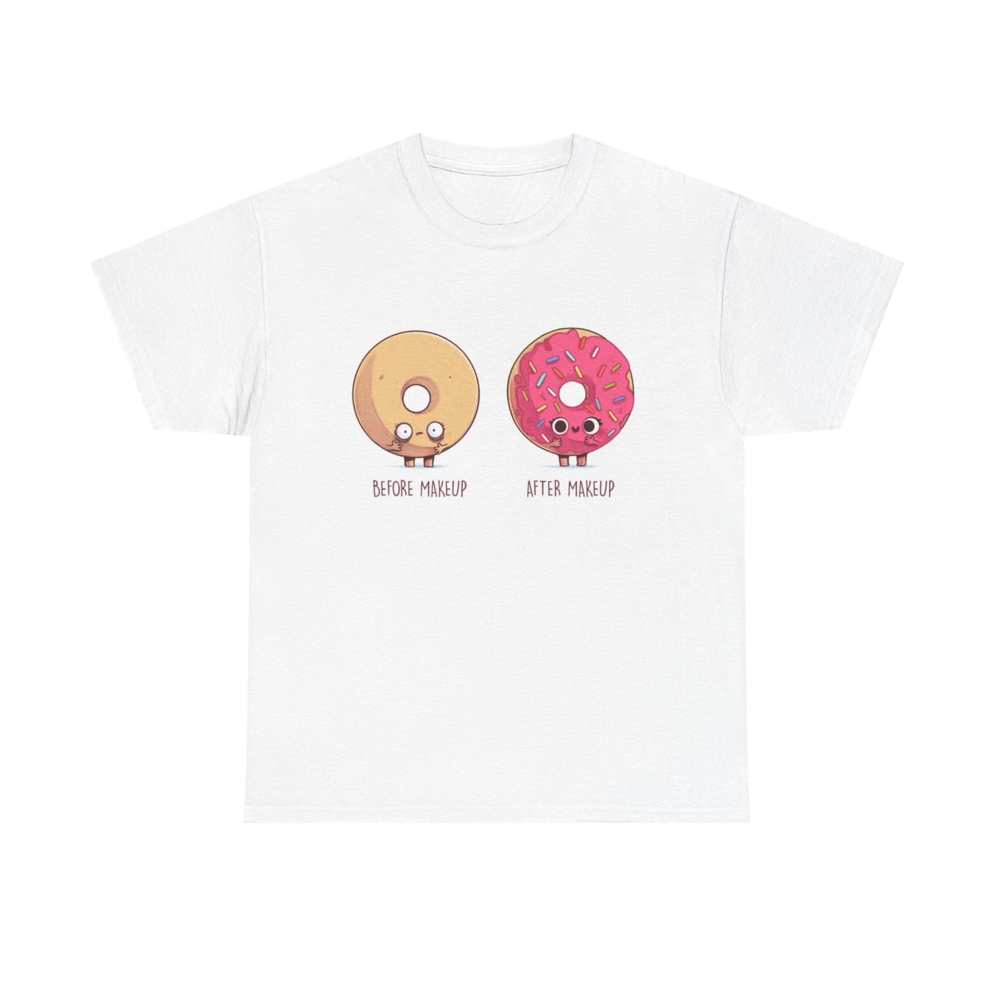 Donut MakeUp Tshirt Funny Cute With and Without Makeup Unisex Heavy Cotton Tee