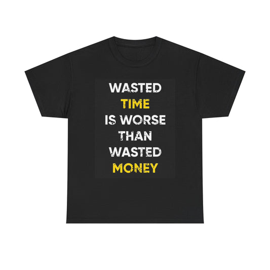Wasted Money Wasted Time Graphic T Shirt Investing Unisex Heavy Cotton Tee