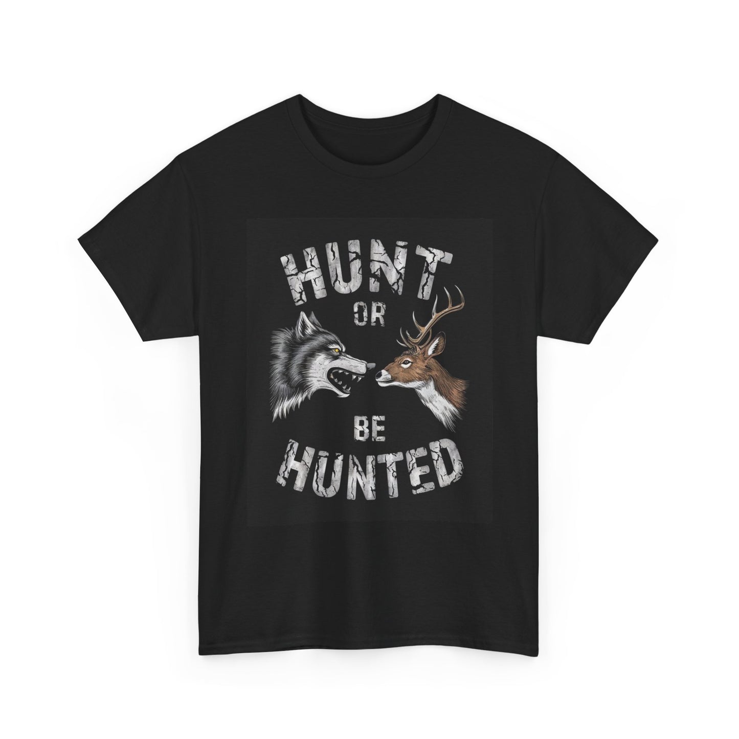 Hunt Or Be Hunted Graphic T Shirt Deer VS Wolf Unisex Heavy Cotton Tee