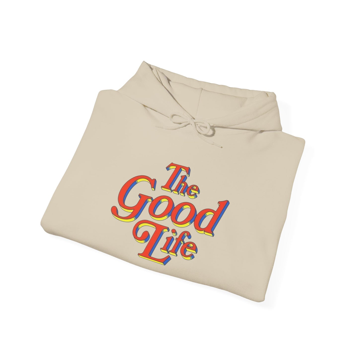 The Good Life Graphic Hoodie Unisex Heavy Blend™ Hooded Sweatshirt