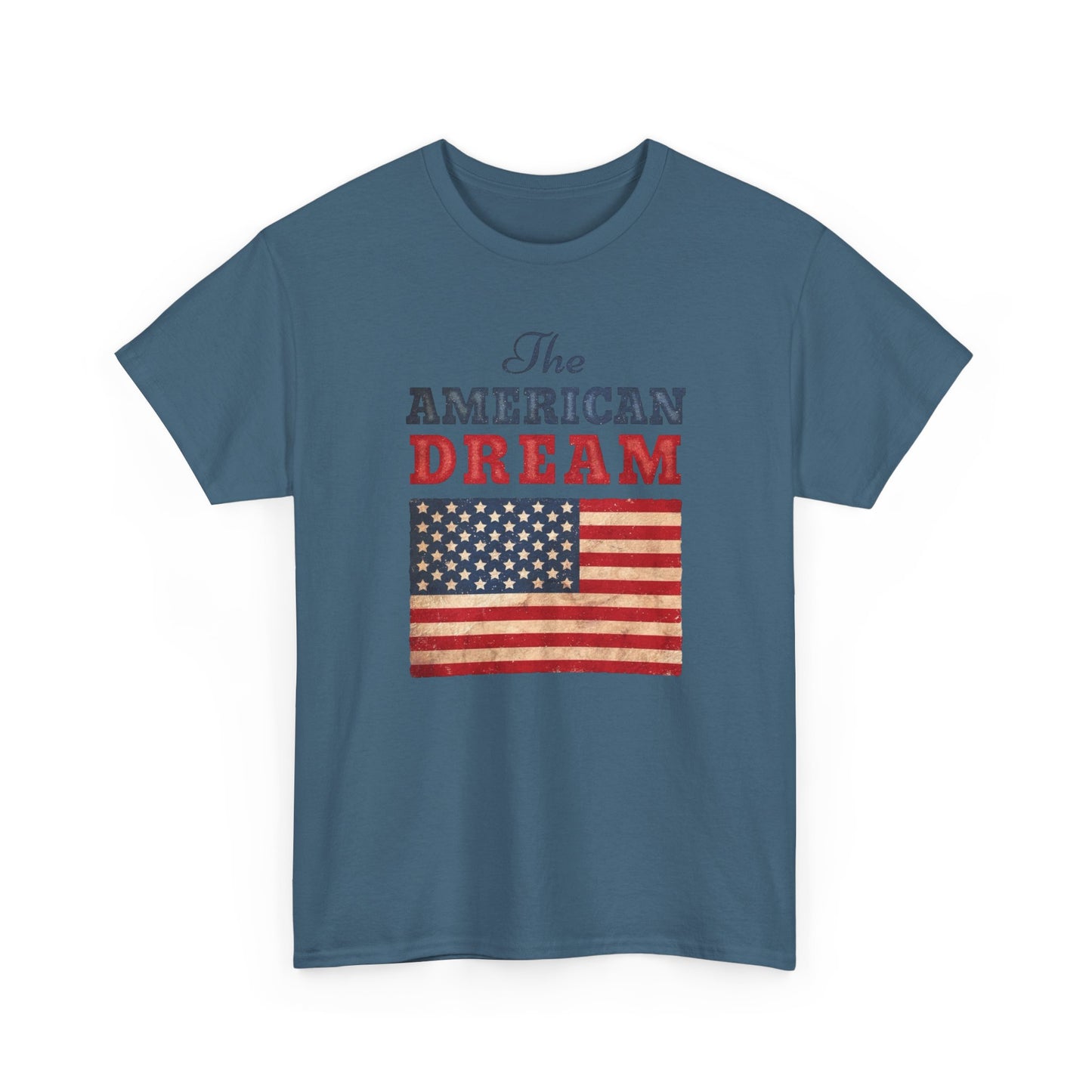The American Dream Graphic T Shirt Unisex Heavy Cotton Tee Gift New