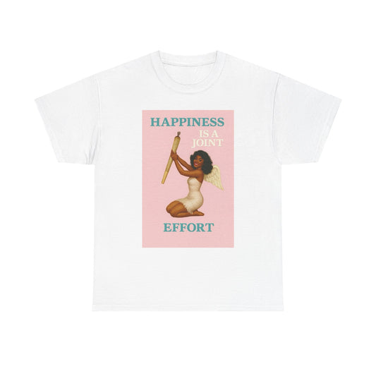 Happiness Is A Joint Effort Graphic T-Shirt Womens Comfy Cotton Tee NEW