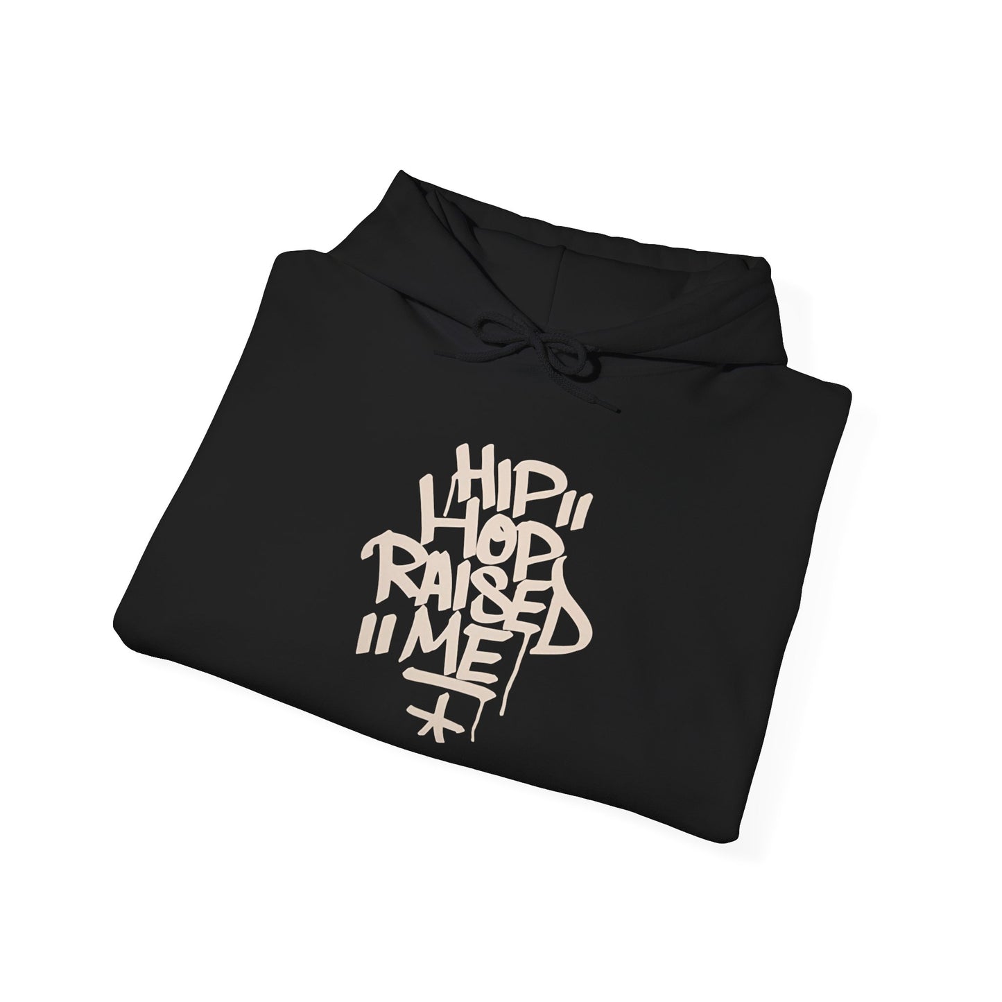 Hip Hop Raised Me Graphic Hoodie Unisex Heavy Blend™ Hooded Sweatshirt