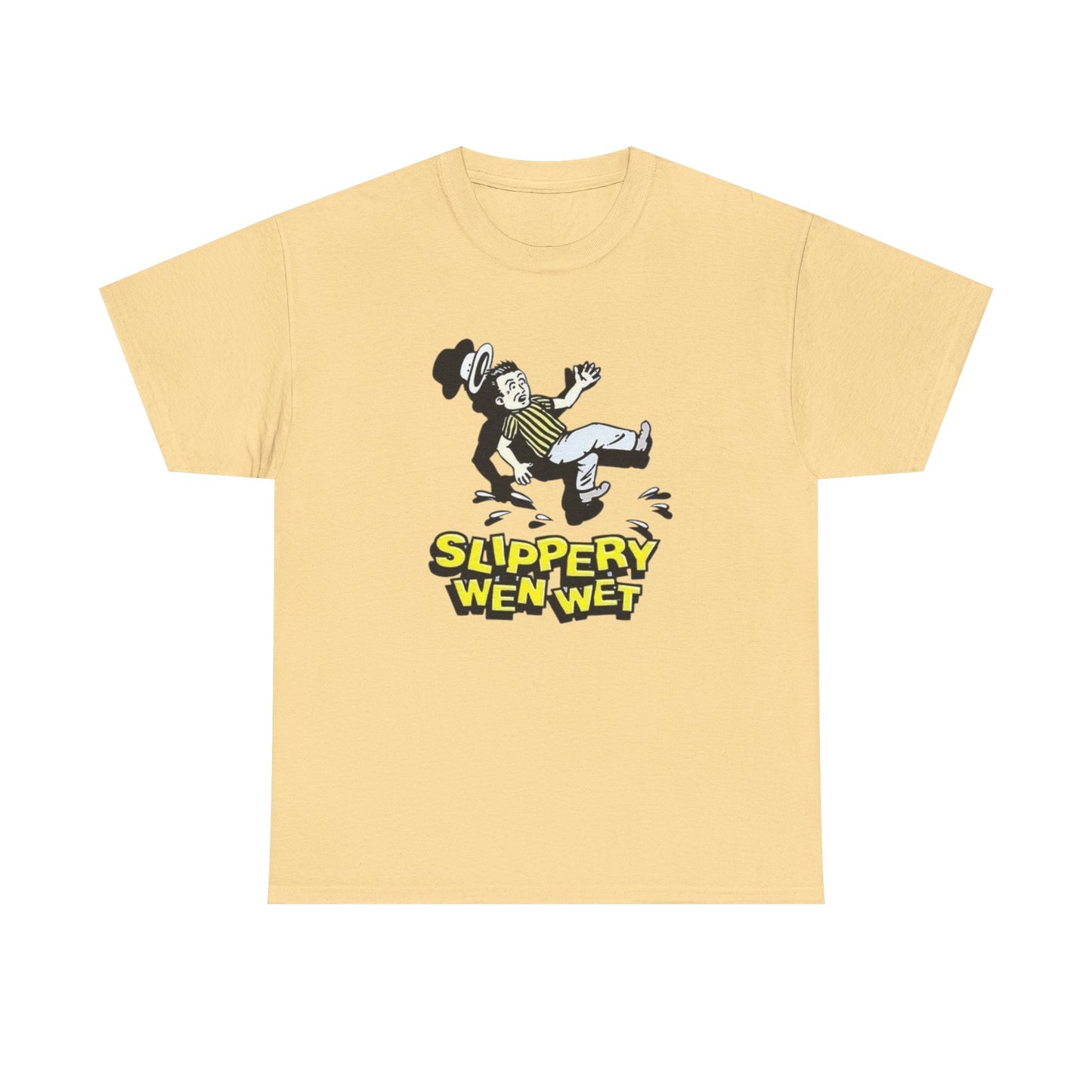Slippery When Wet Funny Graphic T-Shirt Unisex Heavy Cotton Tee
