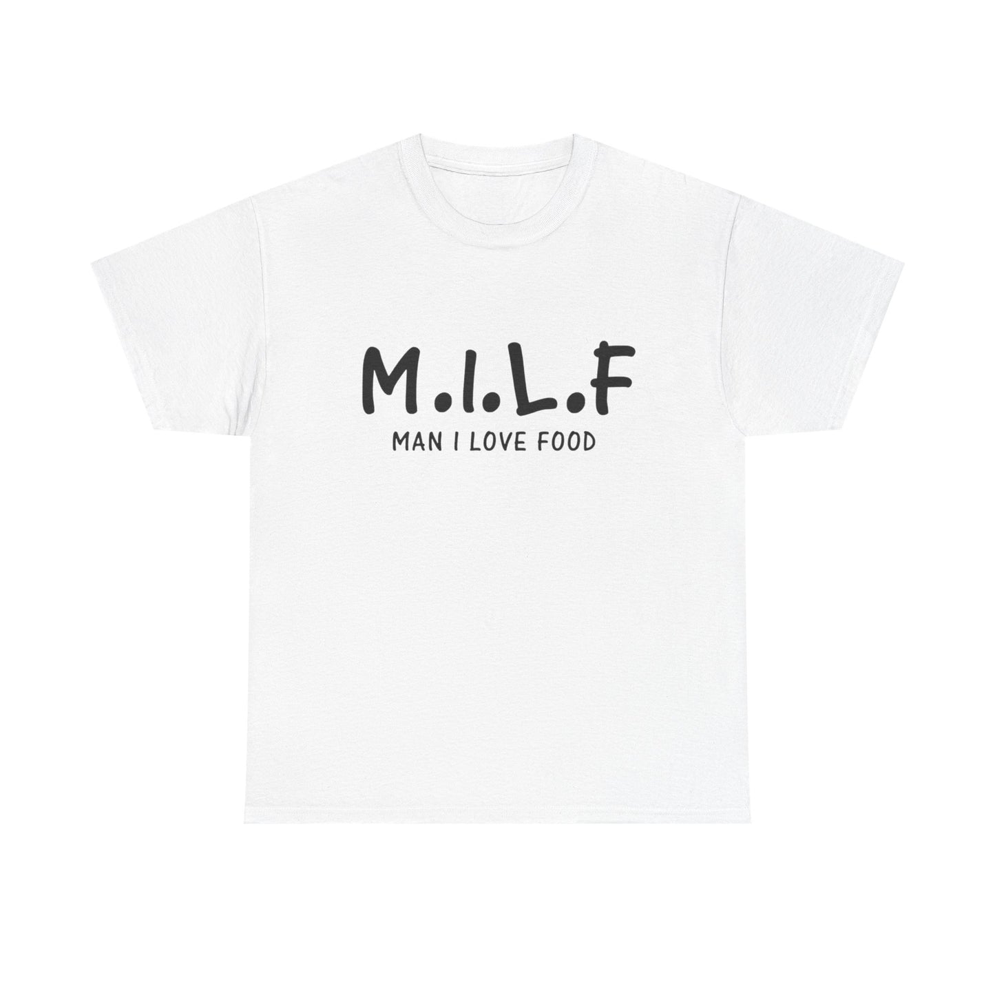 MIlf Man I Love Food Funny Graphic T-Shirt Gift NEW Unisex Heavy Cotton Tee