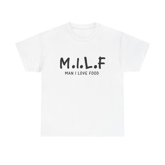 MIlf Man I Love Food Funny Graphic T-Shirt Gift NEW Unisex Heavy Cotton Tee