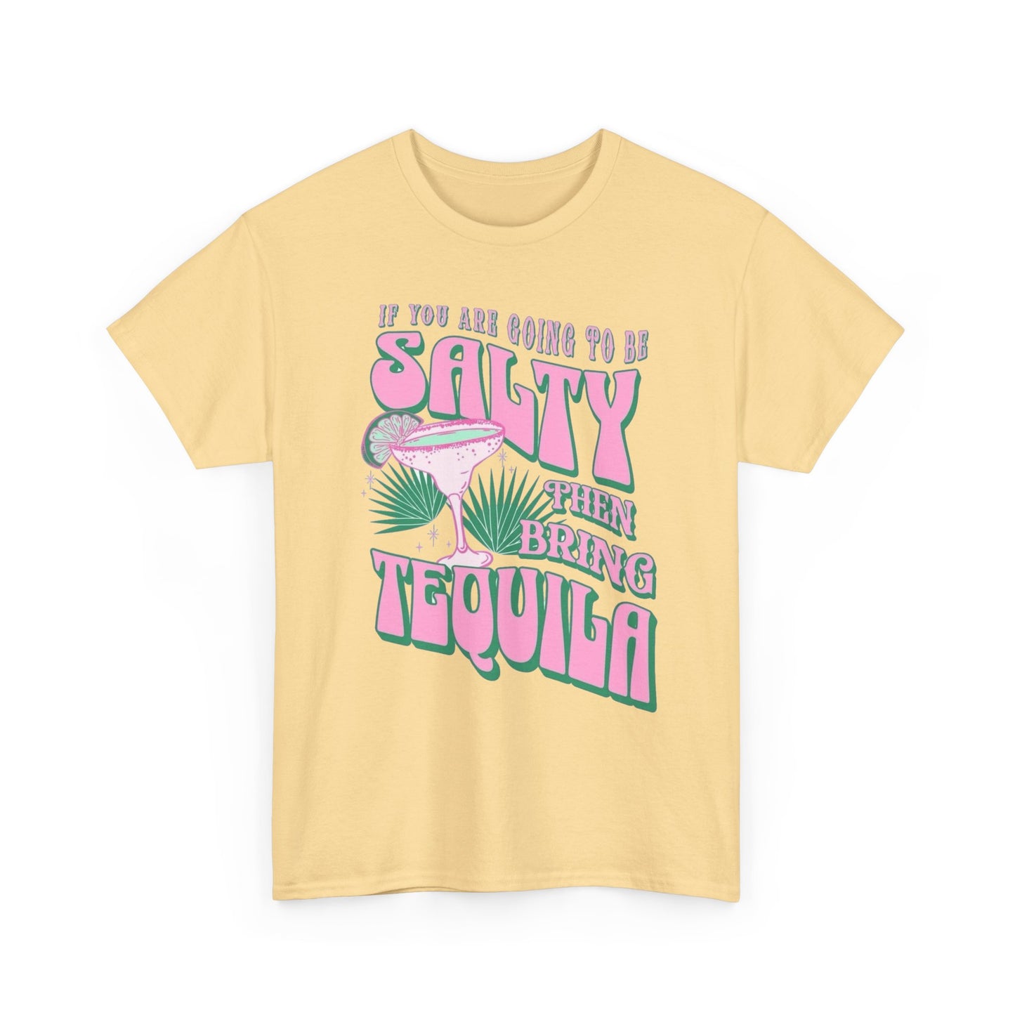 Bring The Tequila Graphic T Shirt NEW Adult Regular Sizing Tee