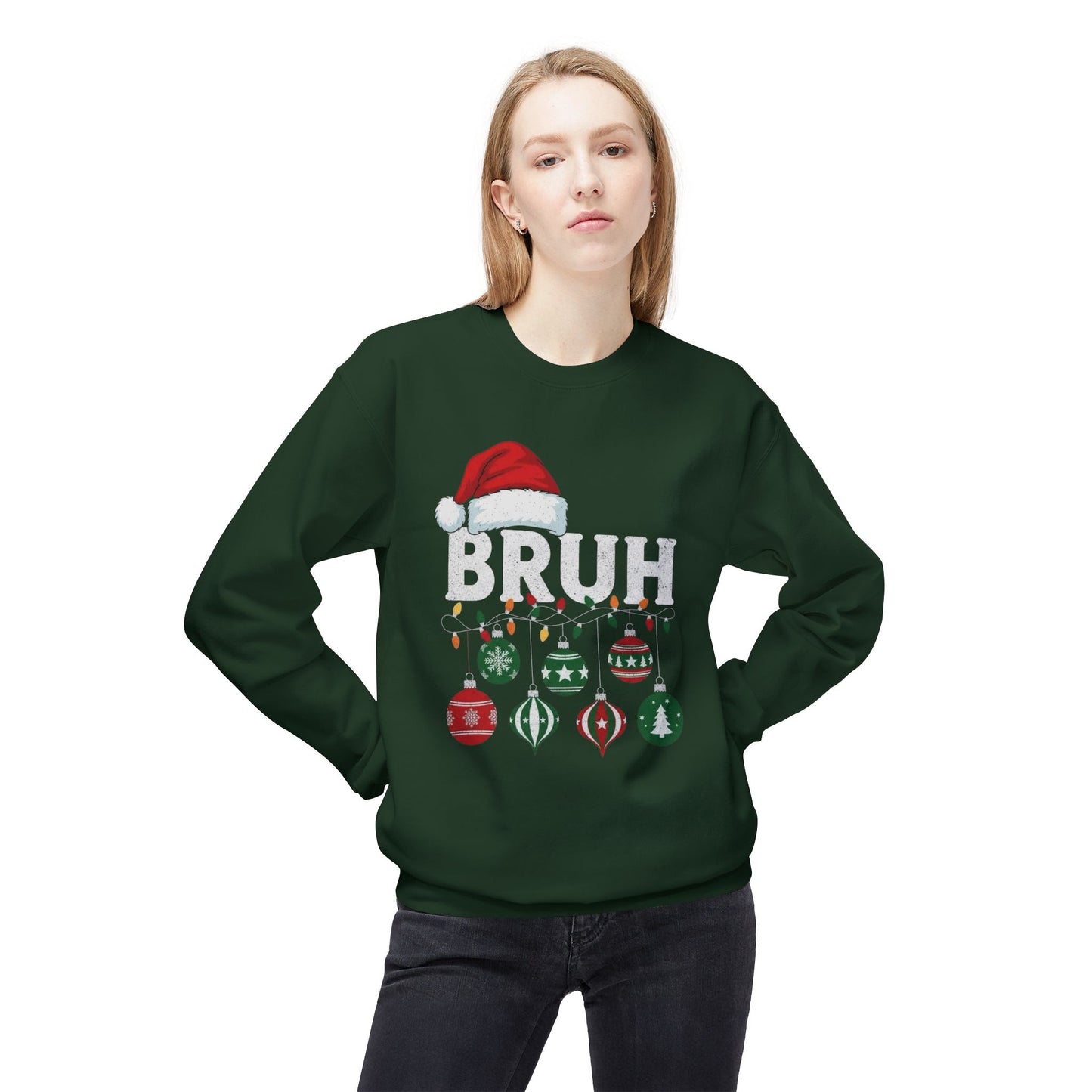 Bruh Its Christmas Funny Sweater NEW Unisex Fleece Crewneck Sweatshirt