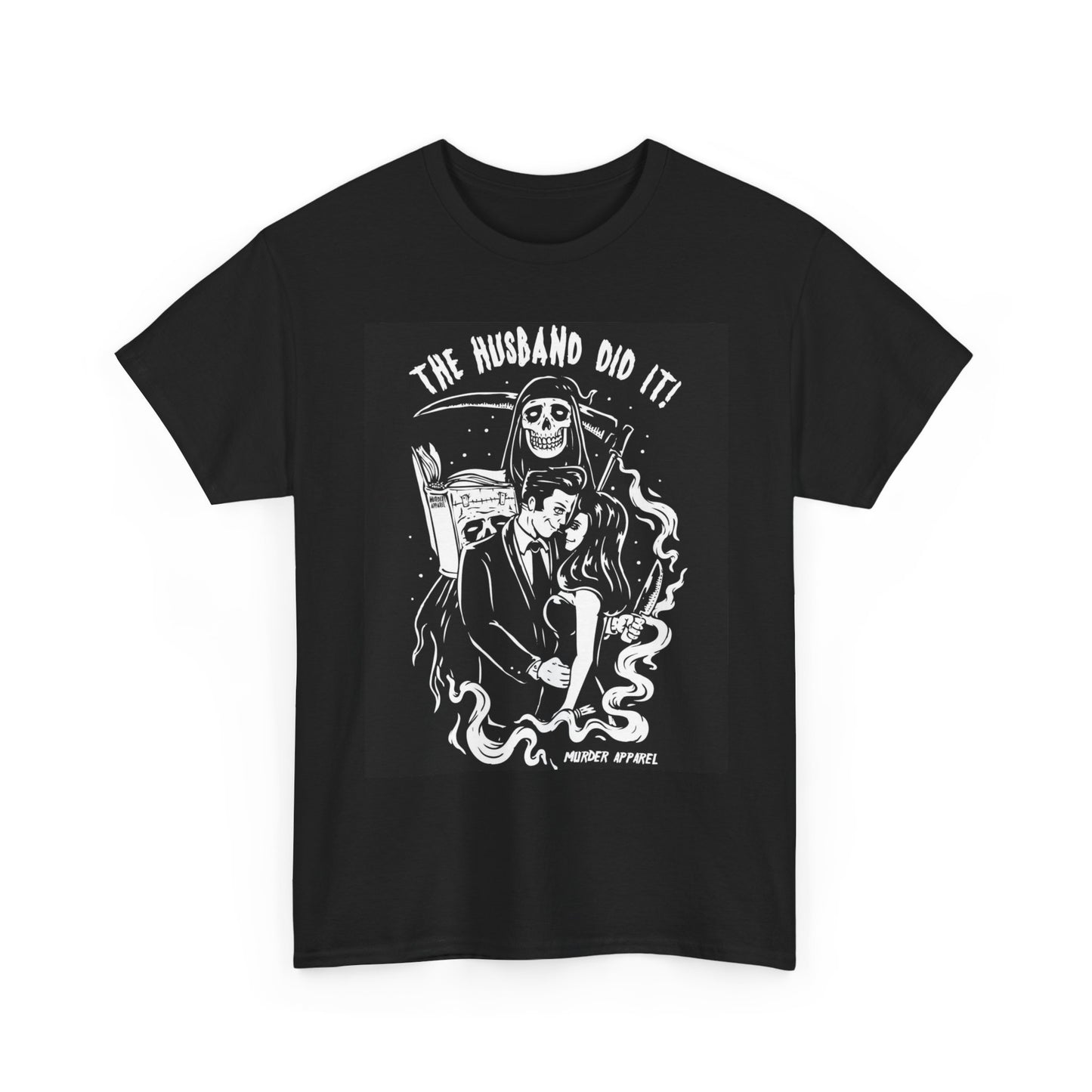 The Husband Did it Graphic T Shirt Vintage Unisex Heavy Cotton Tee