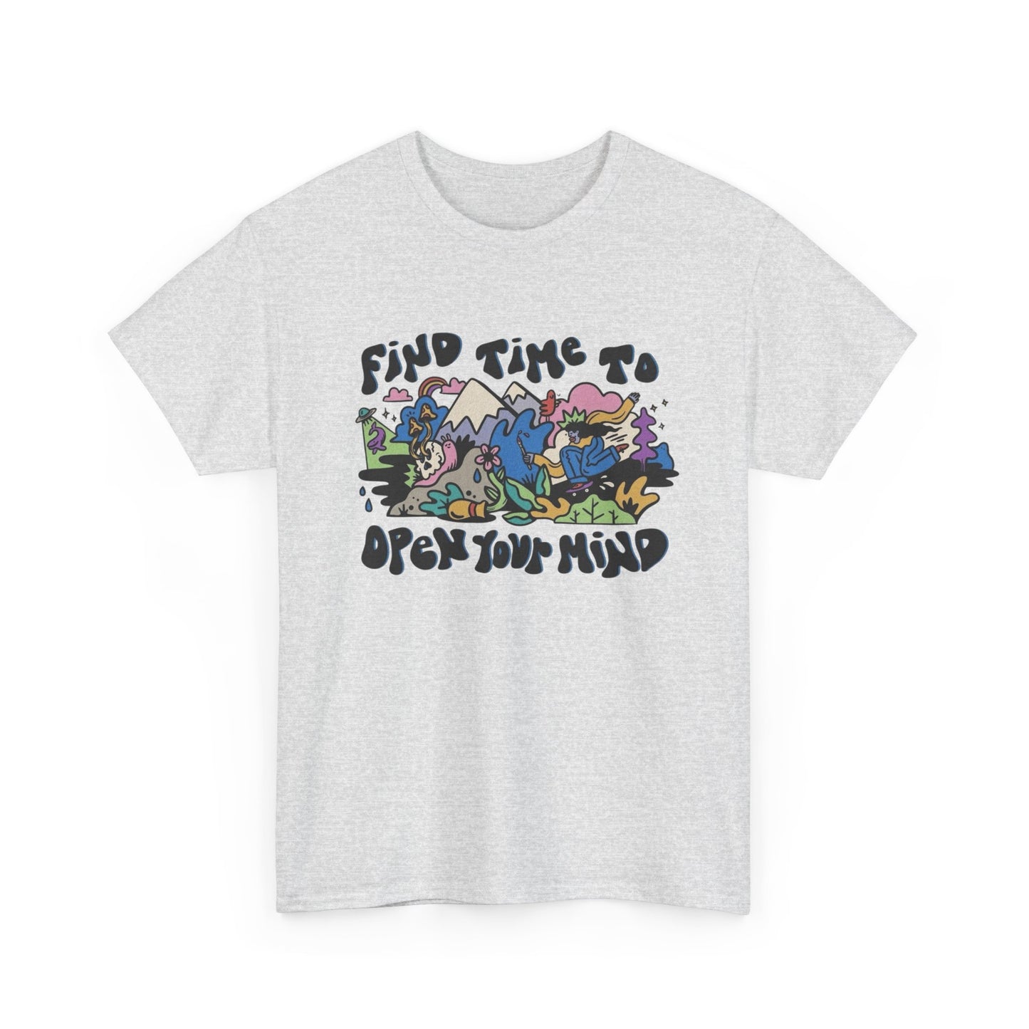 Find Time To Open Your Mind Graphic T Shirt NEW Adult Unisex Heavy Cotton Tee