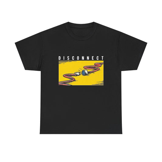 Disconnect From Reality Graphic T Shirt Heavy Cotton Tee NEW ADULT UNISEX