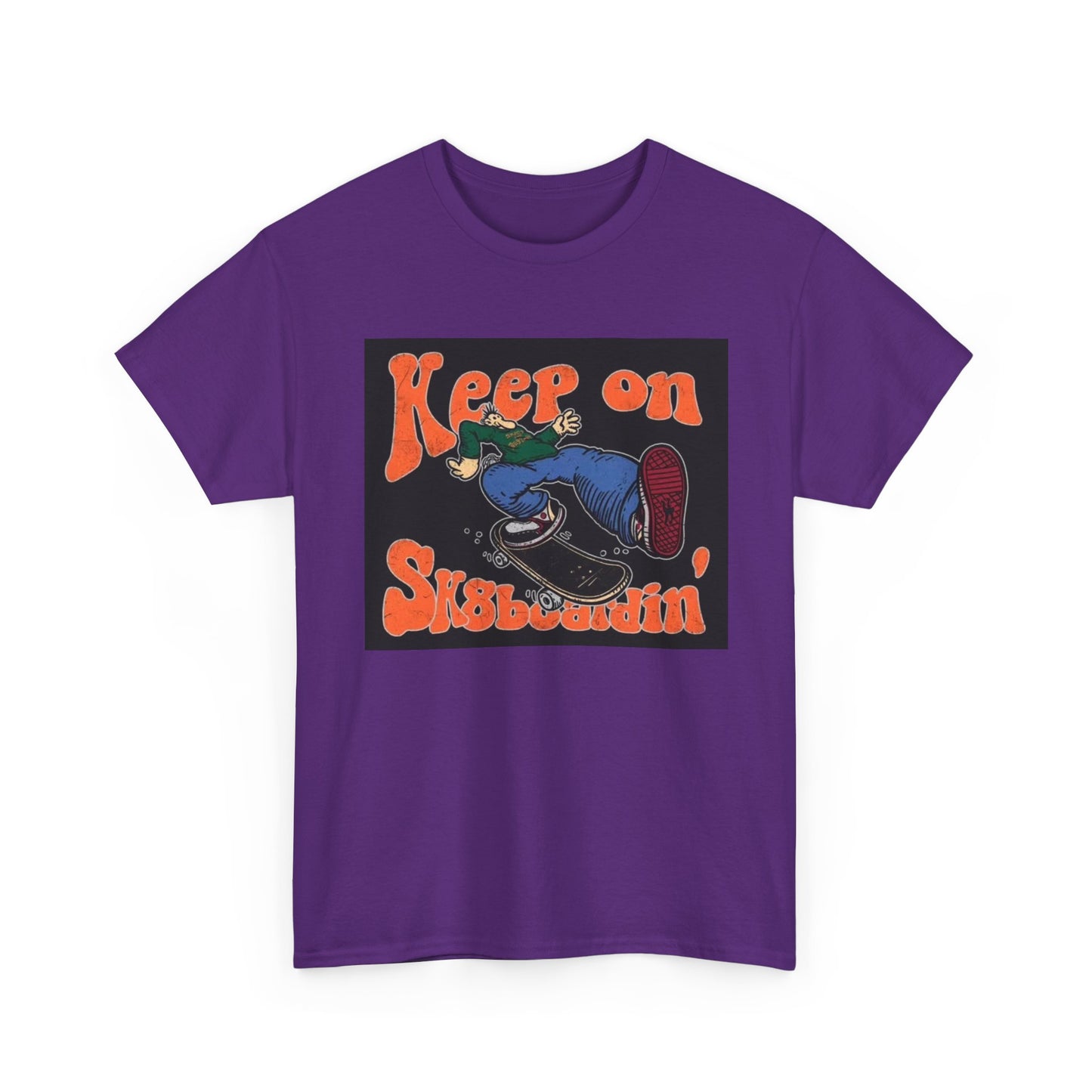 Keep On SkateBoarding Tshirt Skate or Die Vintage Graphic Retro Unisex Heavy tee