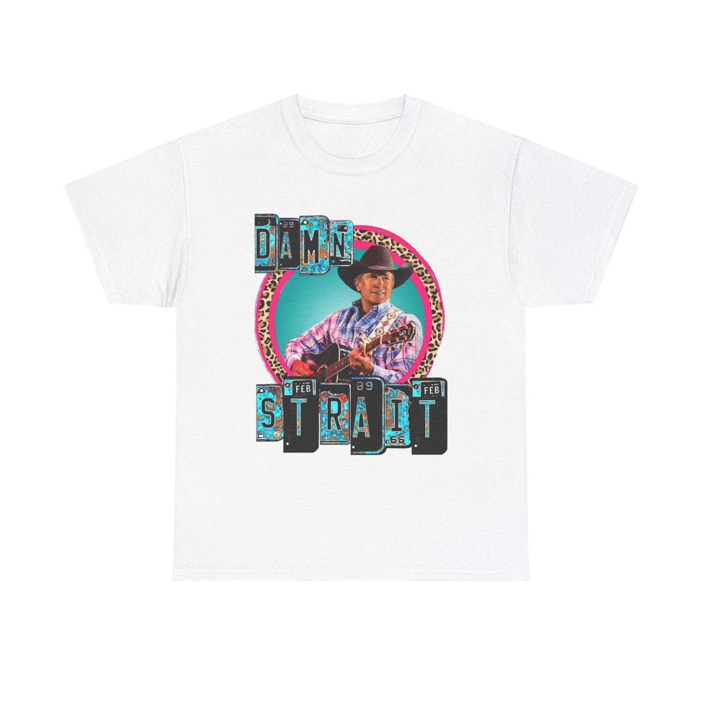 Damn Strait Graphic T Shirt George Country Music Retro Vintage Unisex Cotton Tee