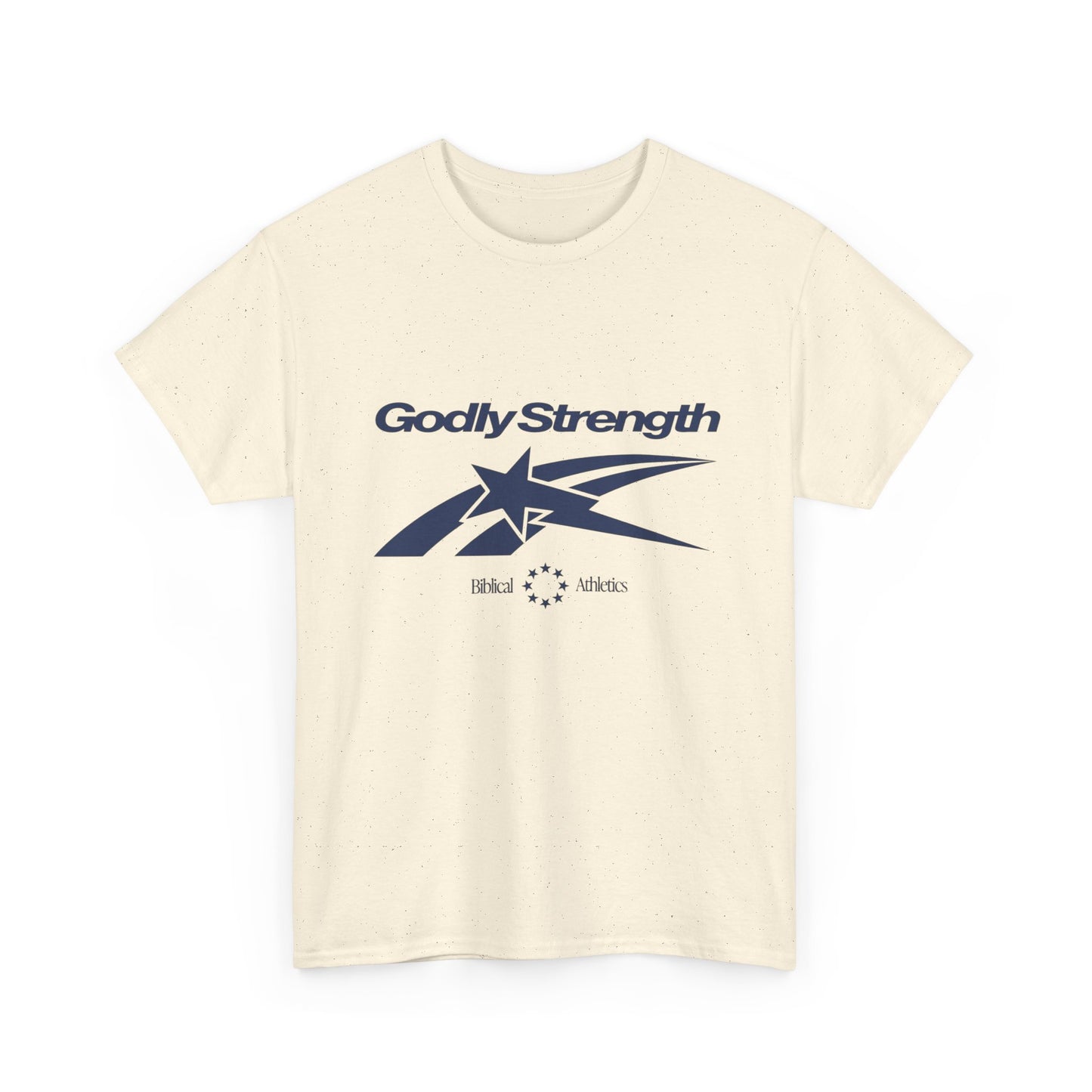 Godly Strength Graphic T Shirt Unisex Heavy Cotton Tee