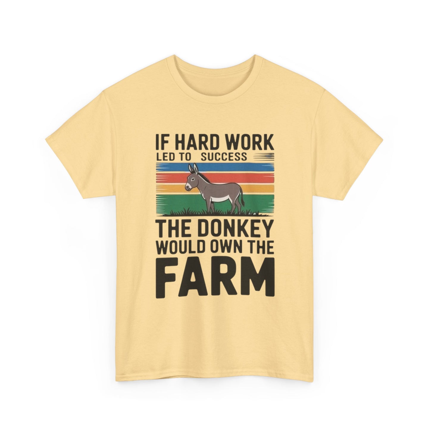 If Hard Work Led To Success T Shirt