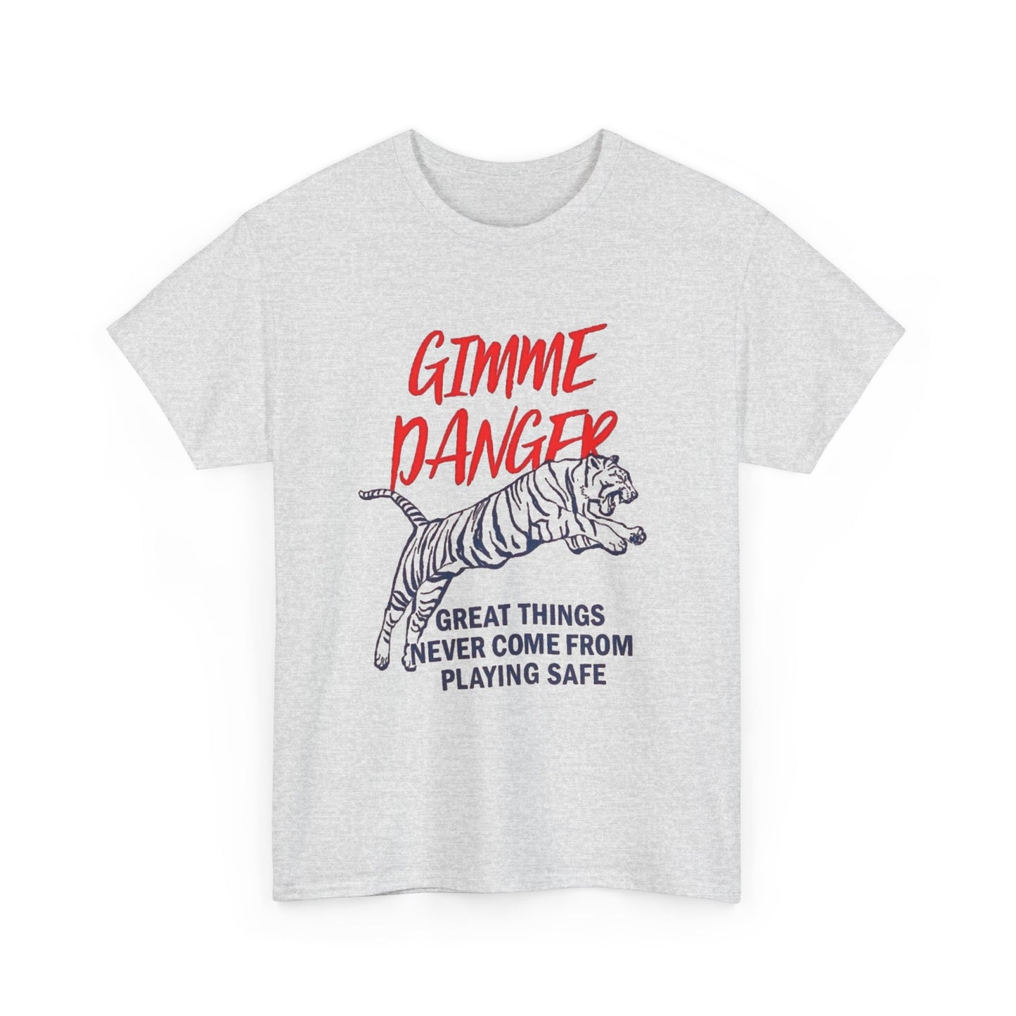Gimme Danger Tiger Graphic T Shirt NEW Vintage Unisex Heavy Cotton Tee