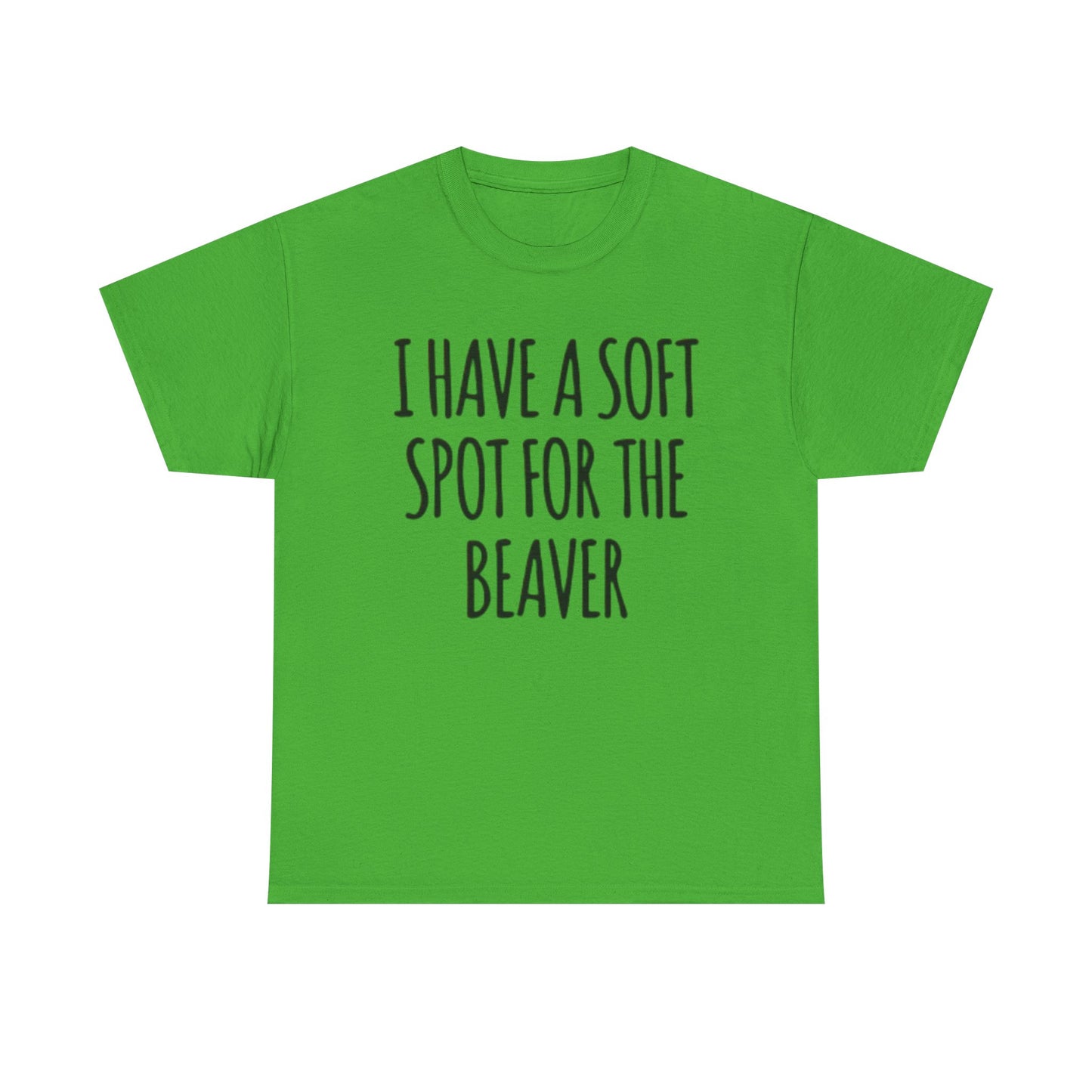 Soft Spot For The Beaver T Shirt Funny Sex Graphic Jokes Unisex Heavy Cotton Tee