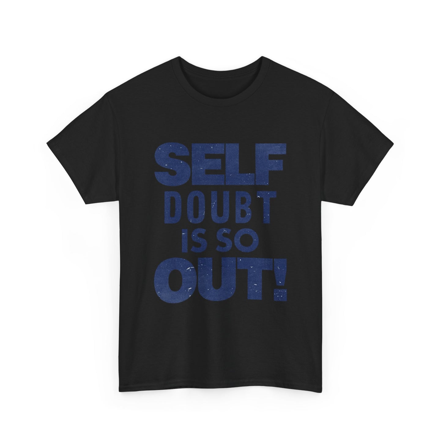 Self Doubt It So Out Graphic T Shirt Unisex Gift New AMERICAN