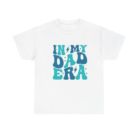 In My Dad Era Graphic T Shirt Unisex Heavy Cotton Tee
