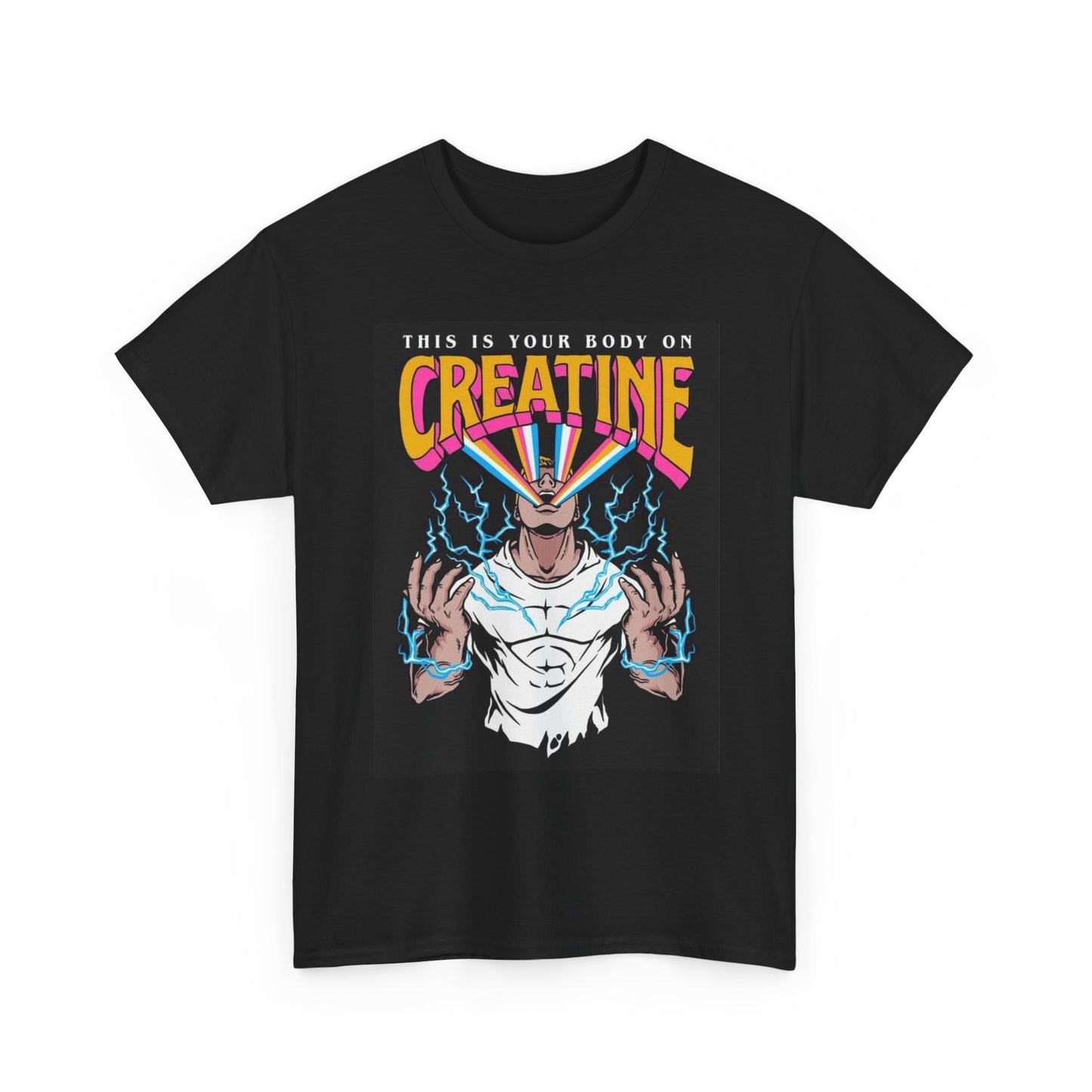 This is Your Body On Creatine T Shirt Unisex Heavy Cotton Tee