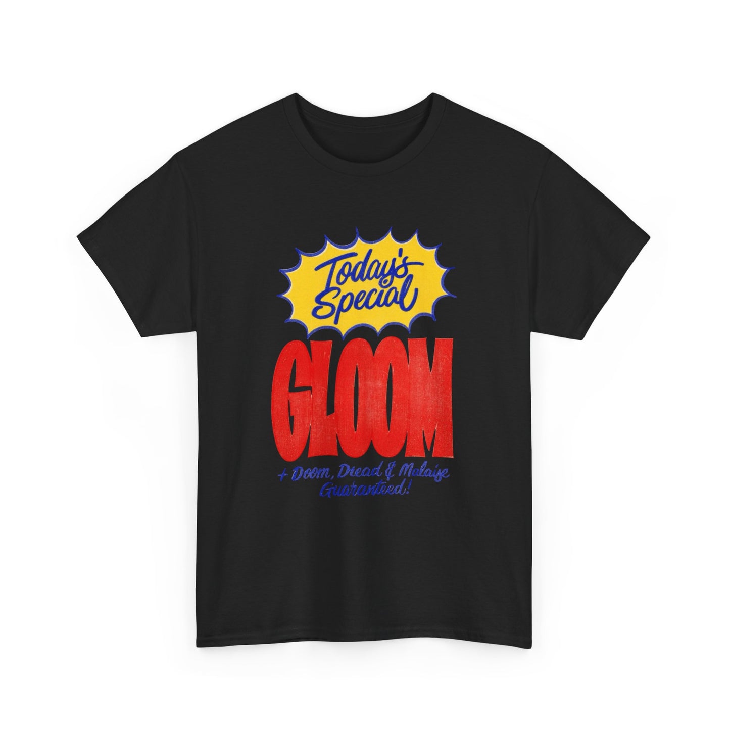 Doom And Gloom Graphic T-Shirt Unisex Heavy Cotton Tee