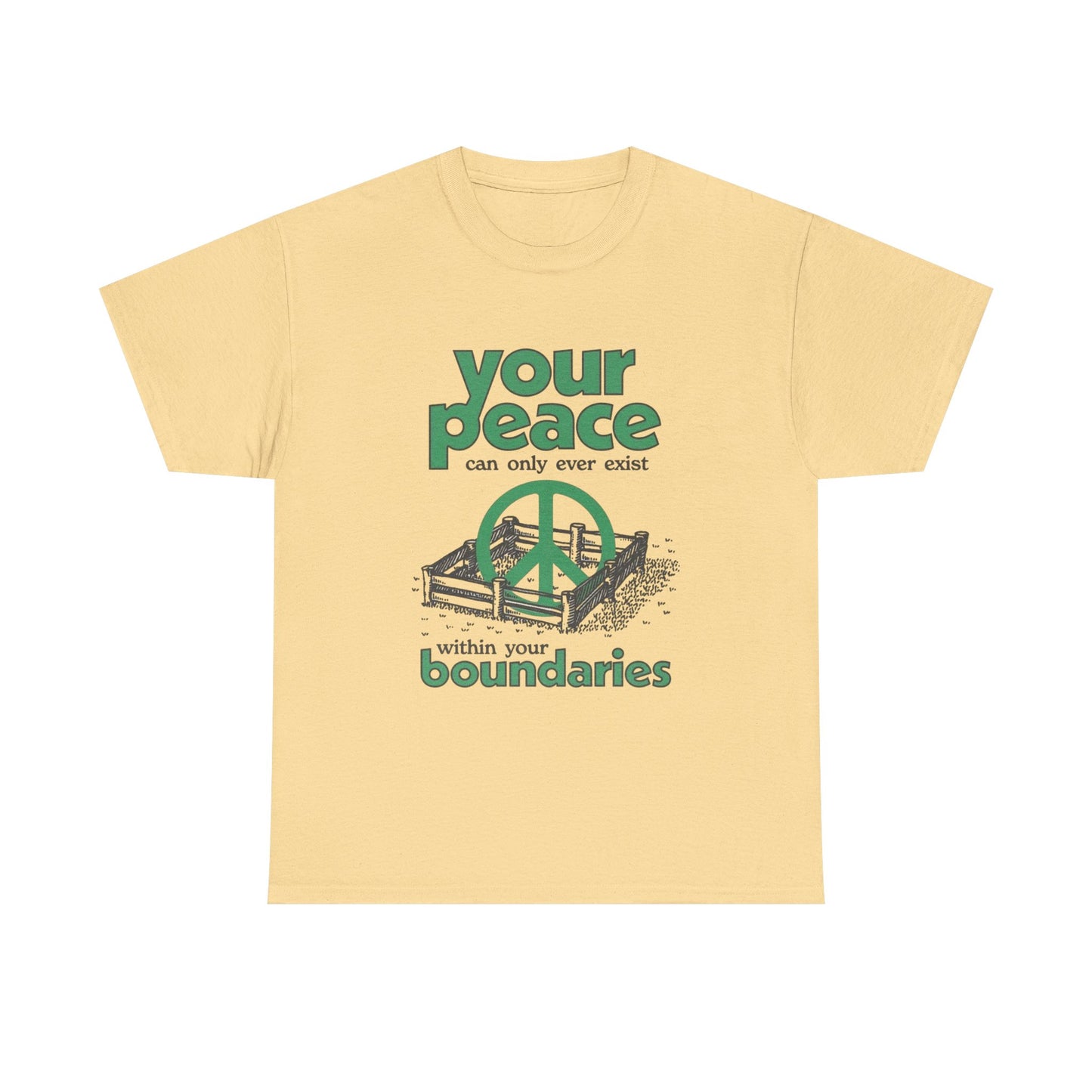Your Peace Graphic T Shirt NEW ADULT Tee Unisex Heavy Cotton Tee