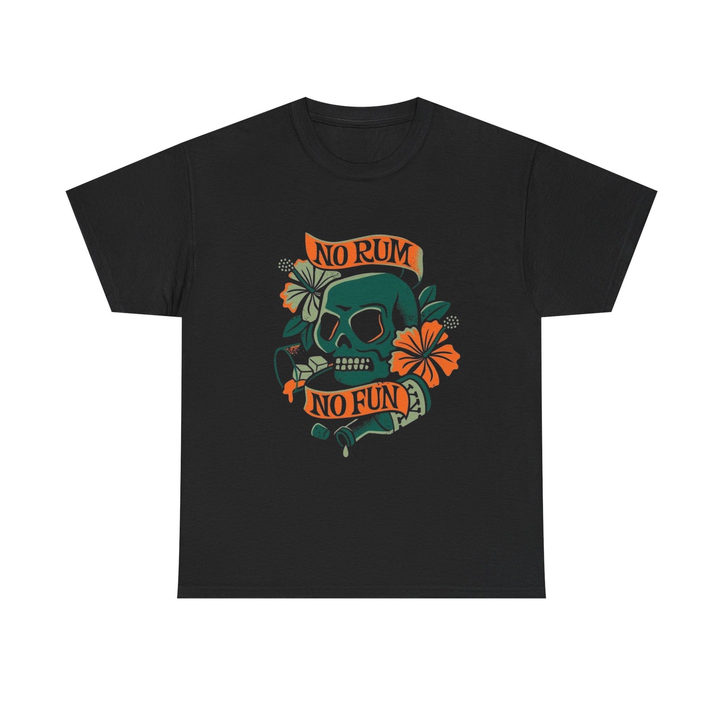 No Rum No Fun Graphic T Shirt Unisex Heavy Cotton Tee
