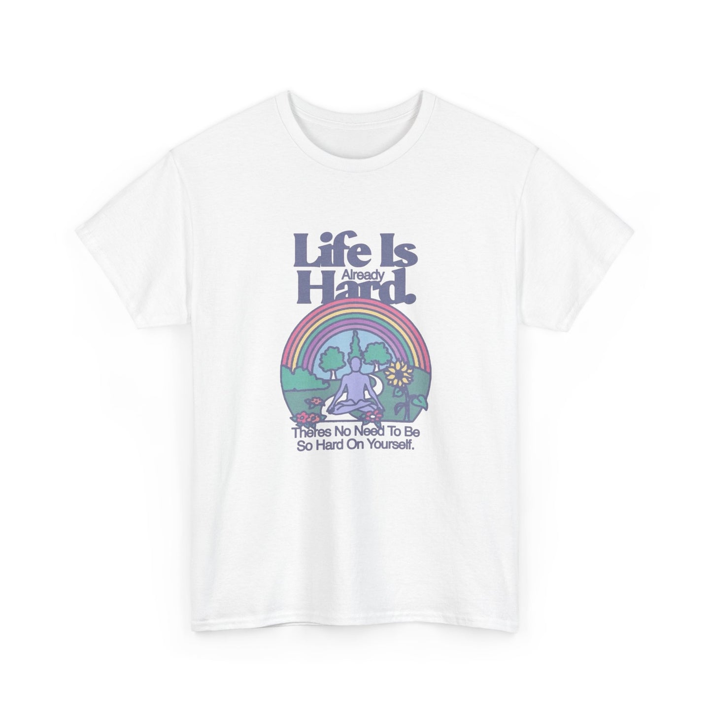 Life Is Hard Graphic T Shirt Unisex Heavy Cotton Tee Gift Vintage
