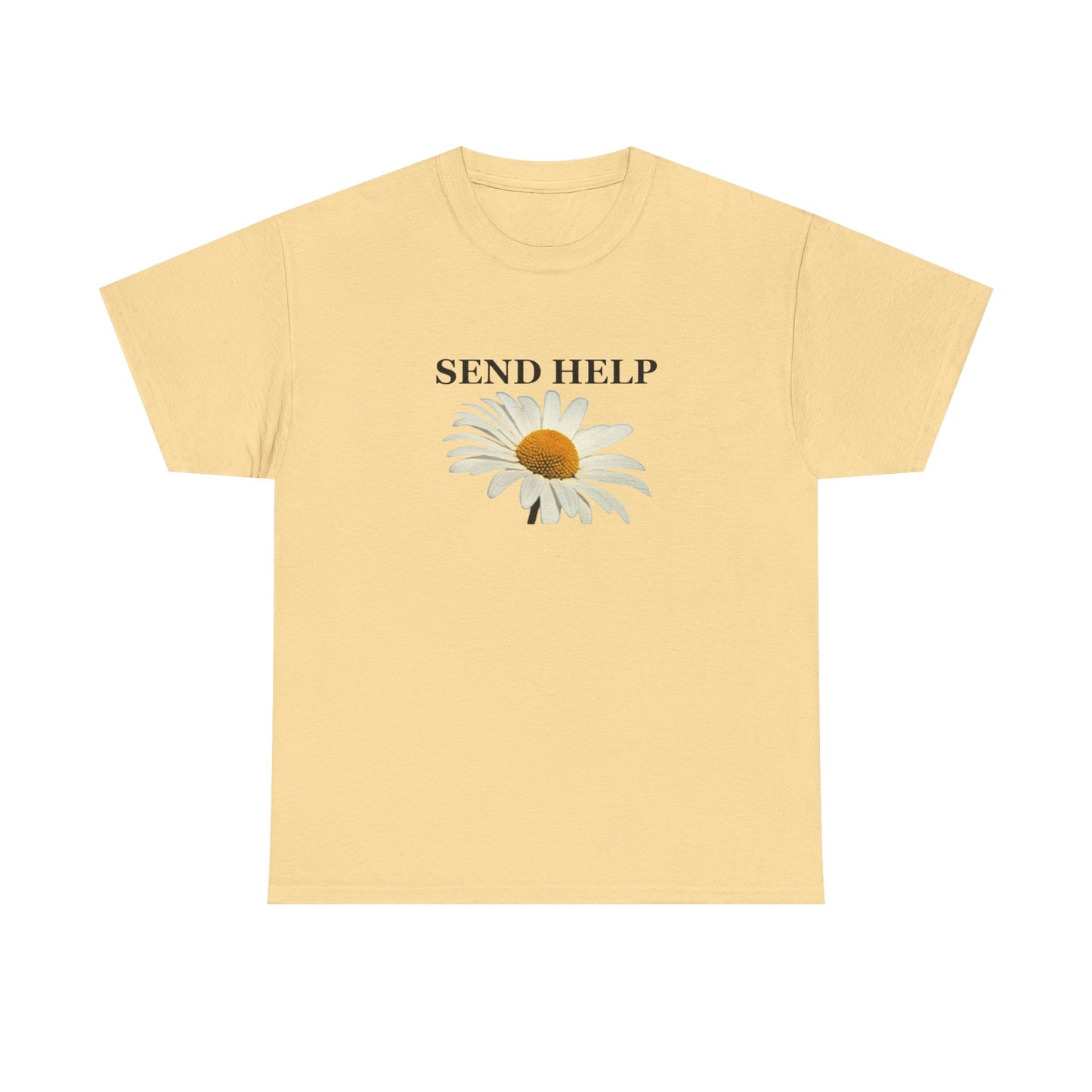 Send Help With Flowers Graphic T Shirt Unisex Heavy Cotton Tee Gift New