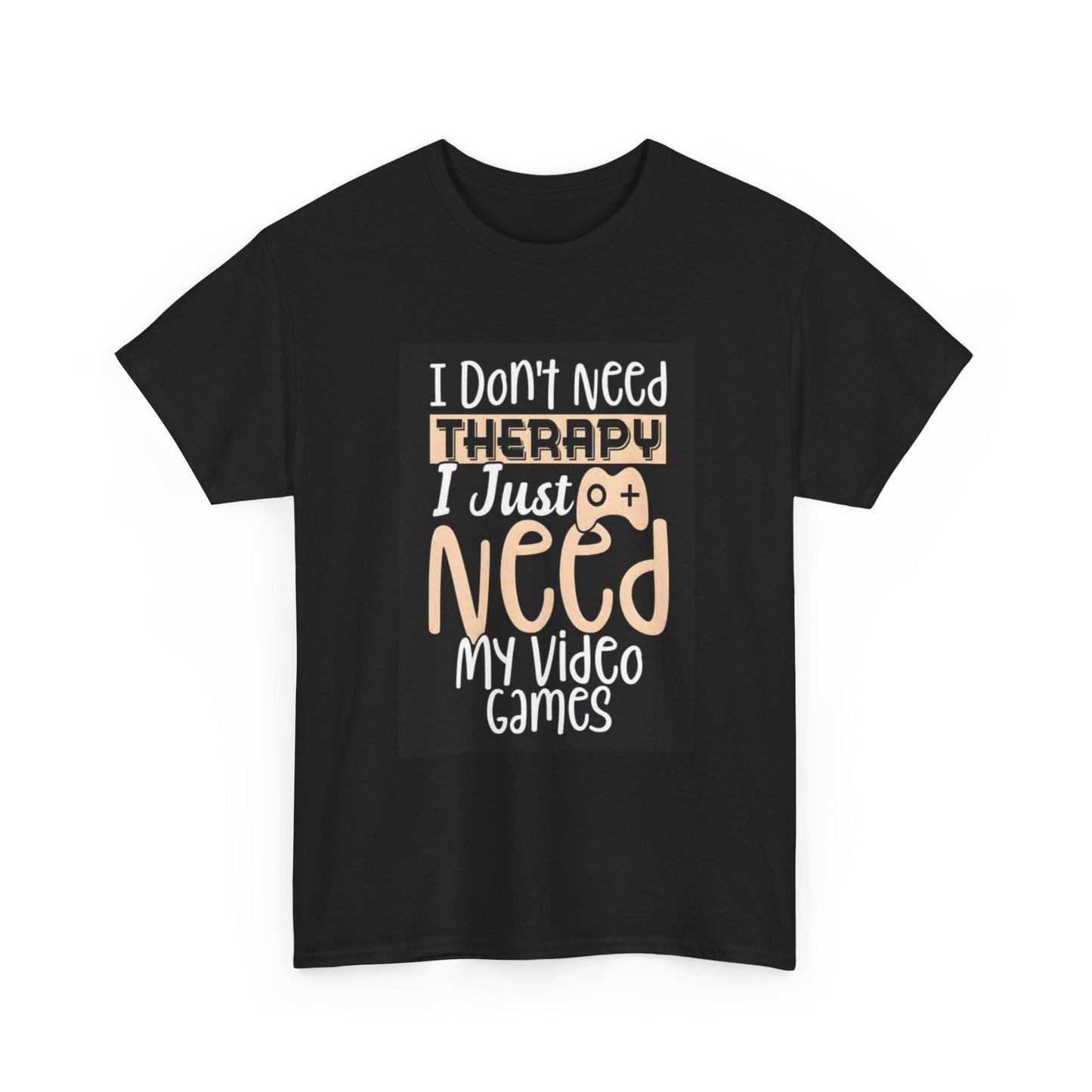 Video Game Therapy Shirt Funny Gaming graphic Unisex Heavy Cotton Tee