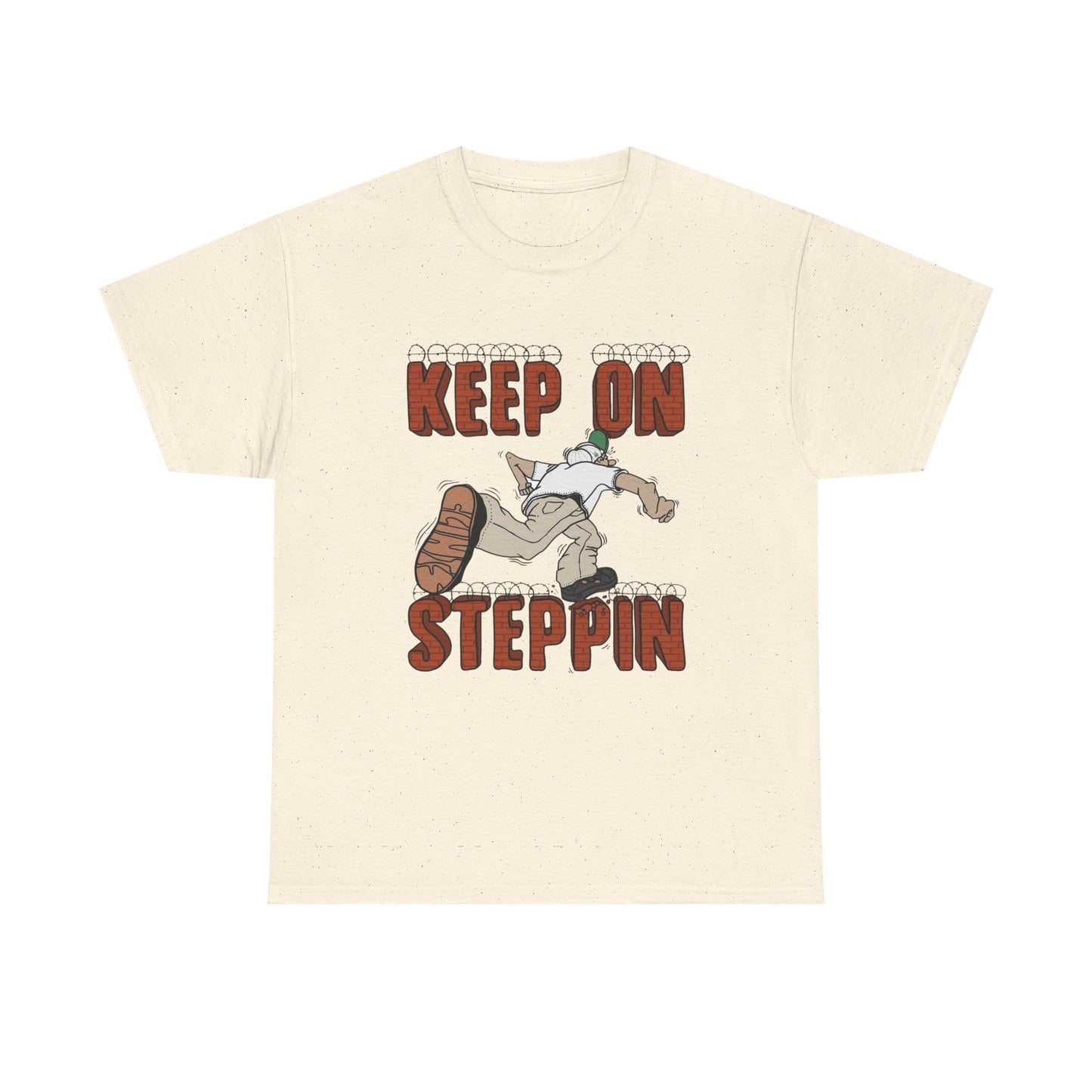 Keep On Steppin Graphic T Shirt Unisex Heavy Cotton Tee NEW Gift