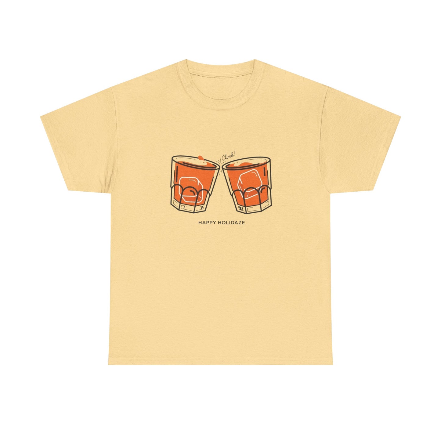 Happy Holidaze Drinks Graphic T Shirt ADULT NEW