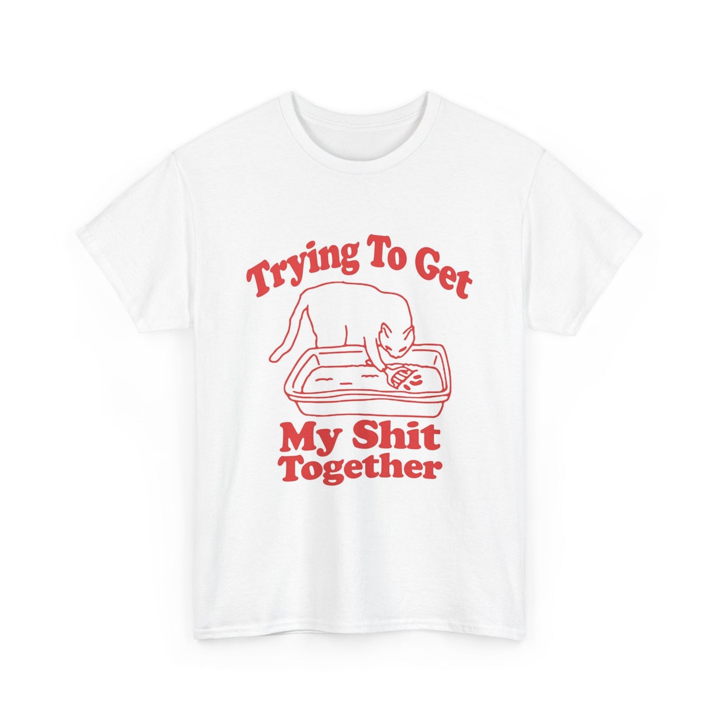 Trying To Get It Together Funny Graphic T Shirt Gift Apparel Cotton Tee
