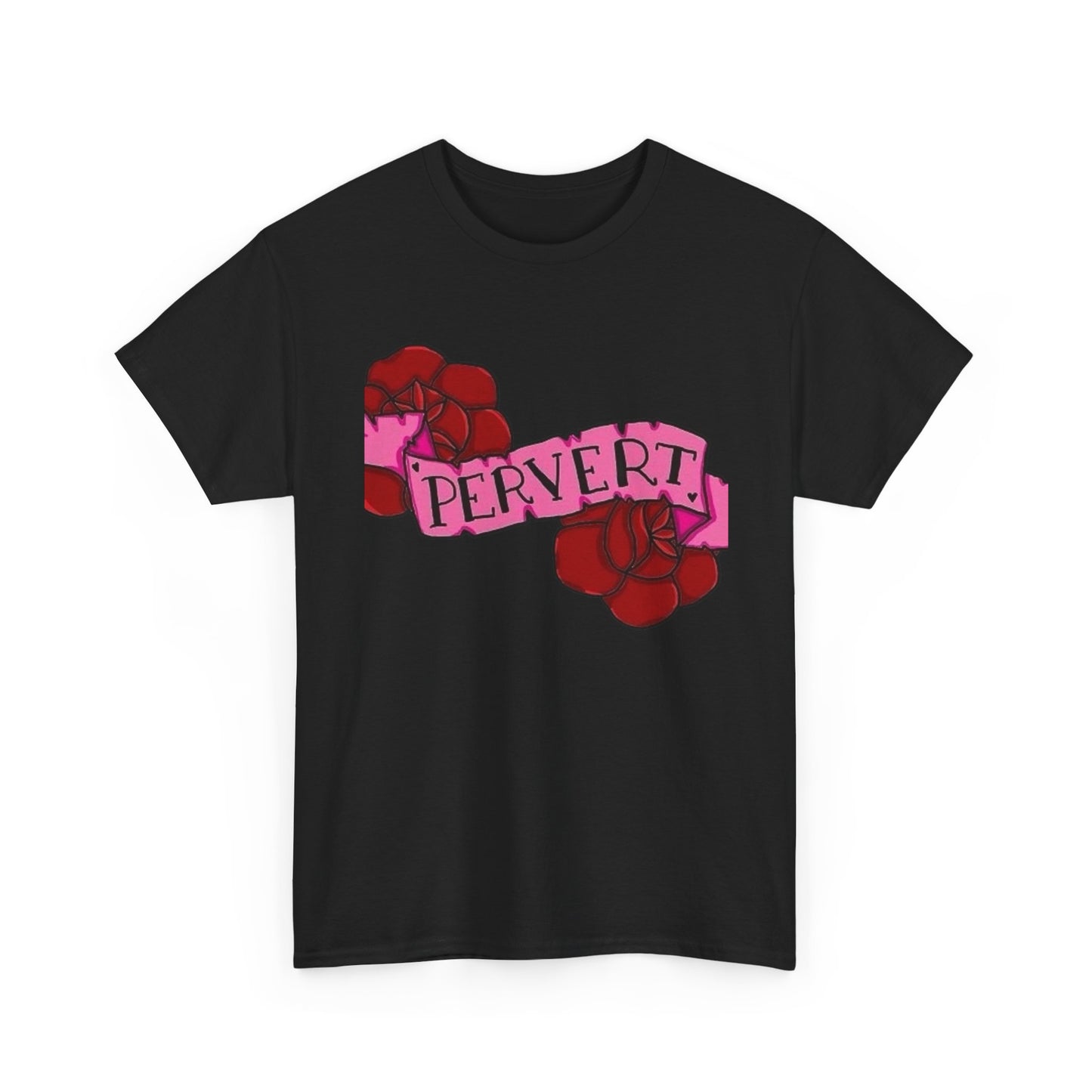 Pervert Funny Sex Jokes Humor Graphic T Shirt NEW Unisex Heavy Cotton Tee