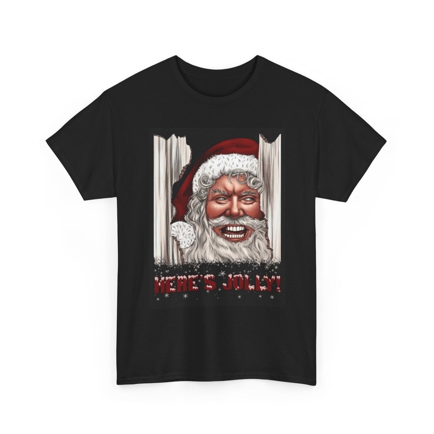 Here Jolly Santa T Shirt Graphic Christmas Time Holidays Unisex Heavy Cotton Tee