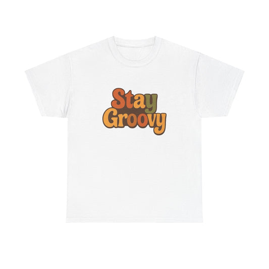 Stay Groovy Graphic T Shirt NEW Adult Regular Sizing Tee