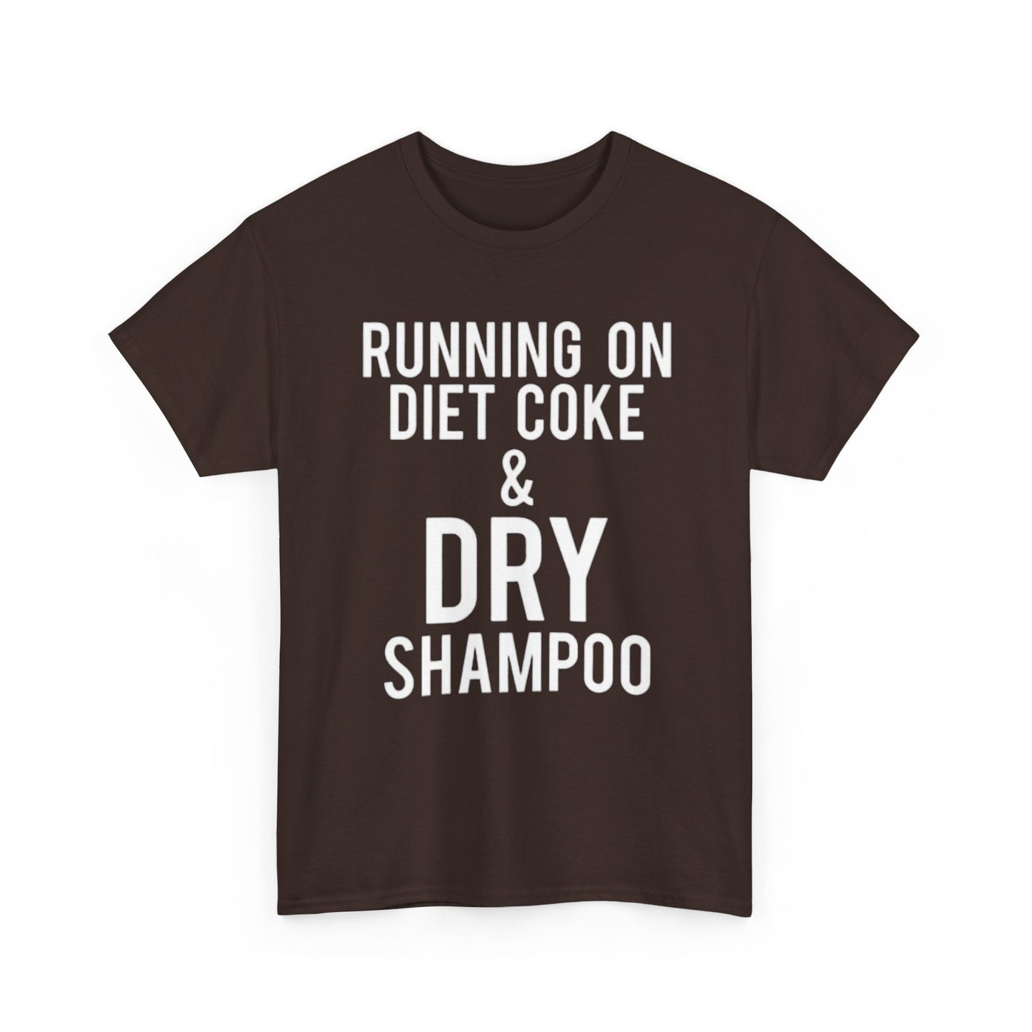 Diet Coke And Dry Shampoo Shirt Funny Mom Jokes Tik Tok Unisex Heavy Cotton Tee