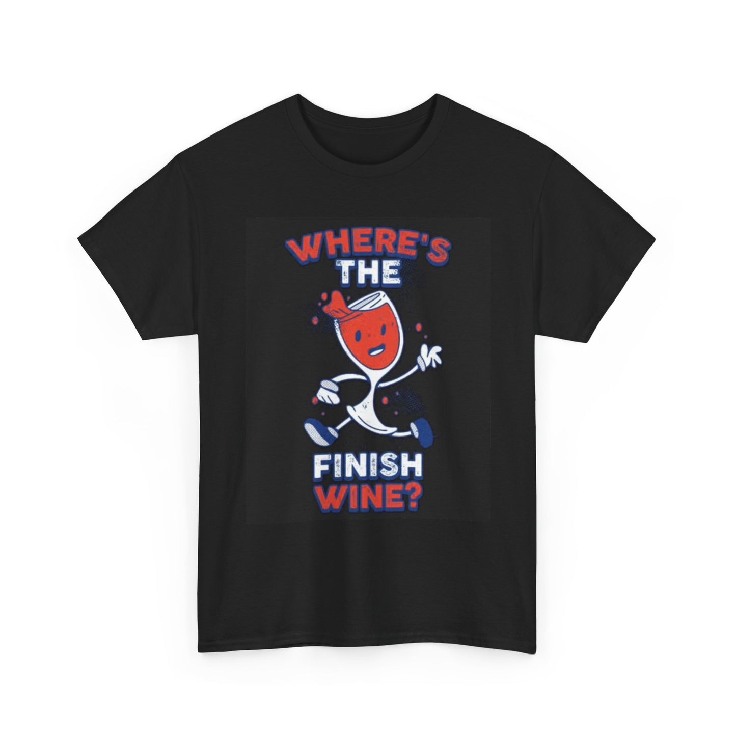 Funny Wine Graphic T Shirt Unisex Heavy Cotton Tee
