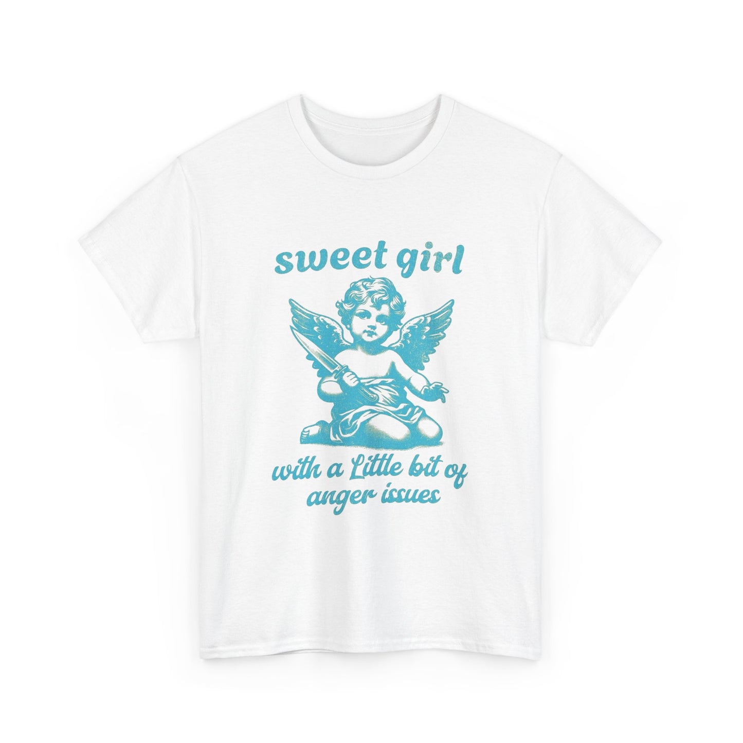 Sweet Girl With An Anger Issue Women's Graphic T Shirt Unisex Heavy Cotton GIFT