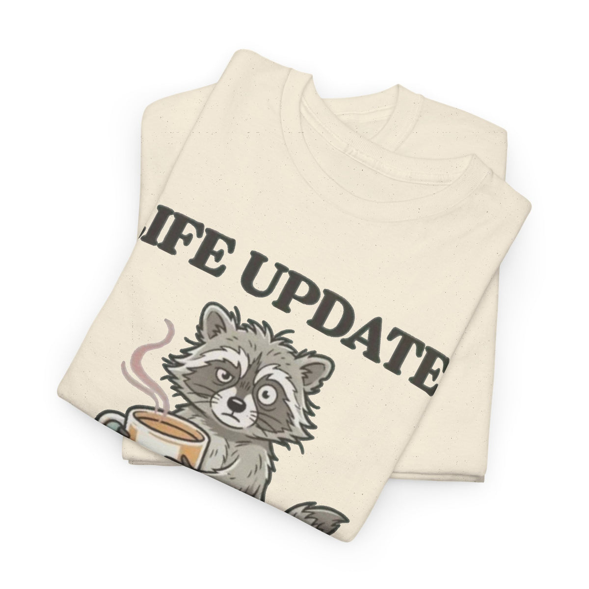 Life Update Everything Hurts Raccoon Tee Men's Graphic Tee
