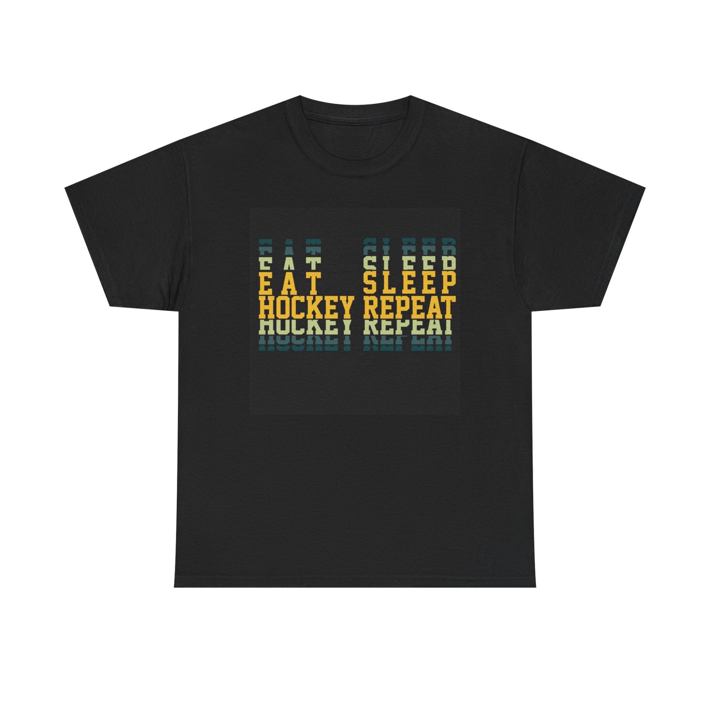 Eat Sleep Hockey Repeat T Shirt Unisex Heavy Cotton Tee