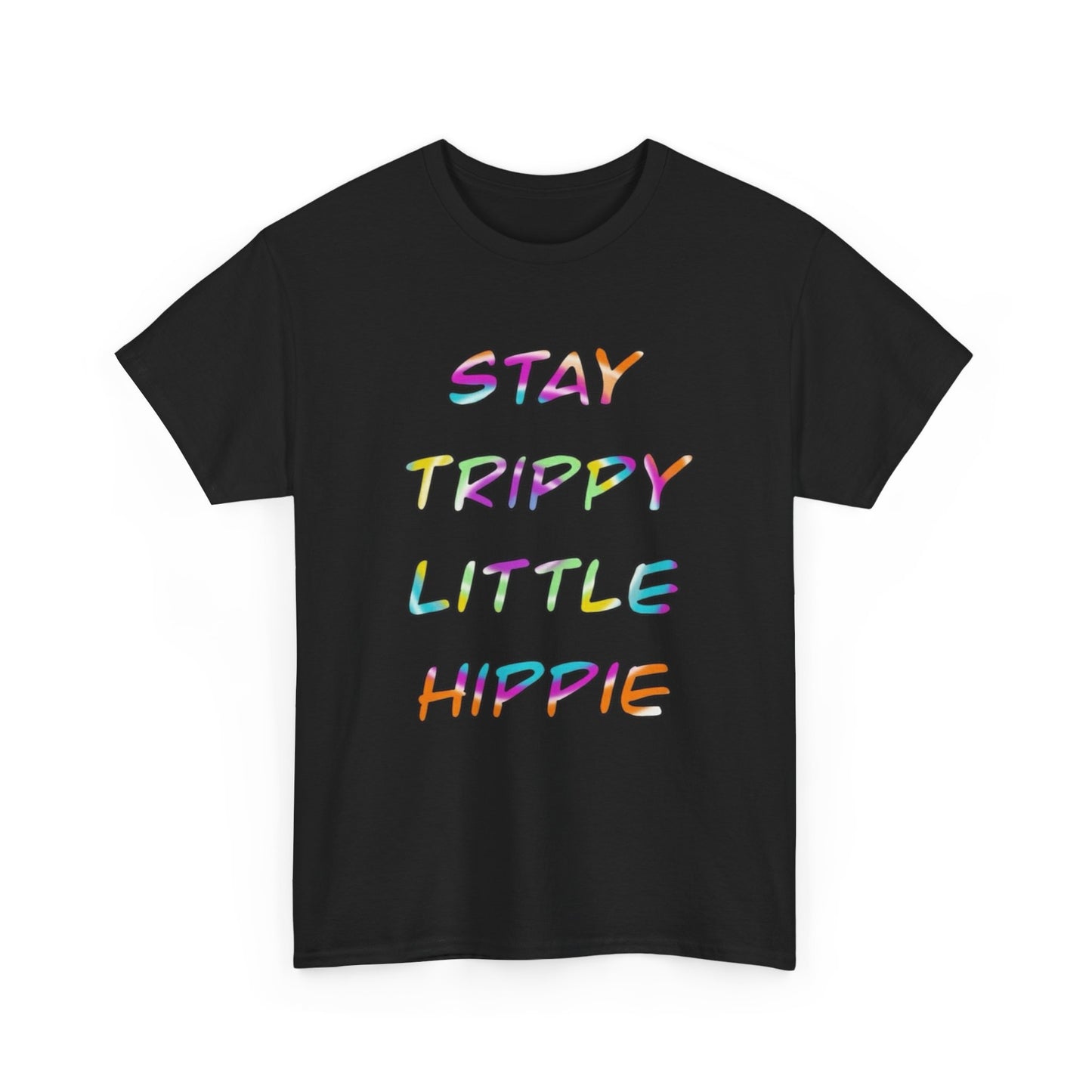 Stay Trippy Graphic T Shirt NEW ADULT Tee