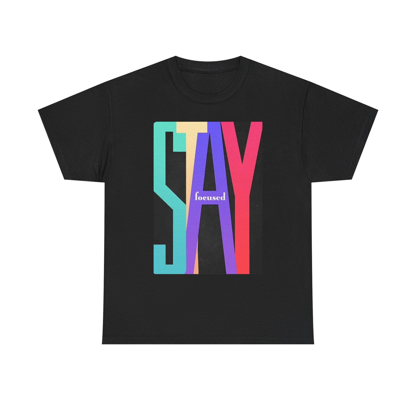 Stay Focused Graphic T Shirt Retro Unisex Heavy Cotton Tee