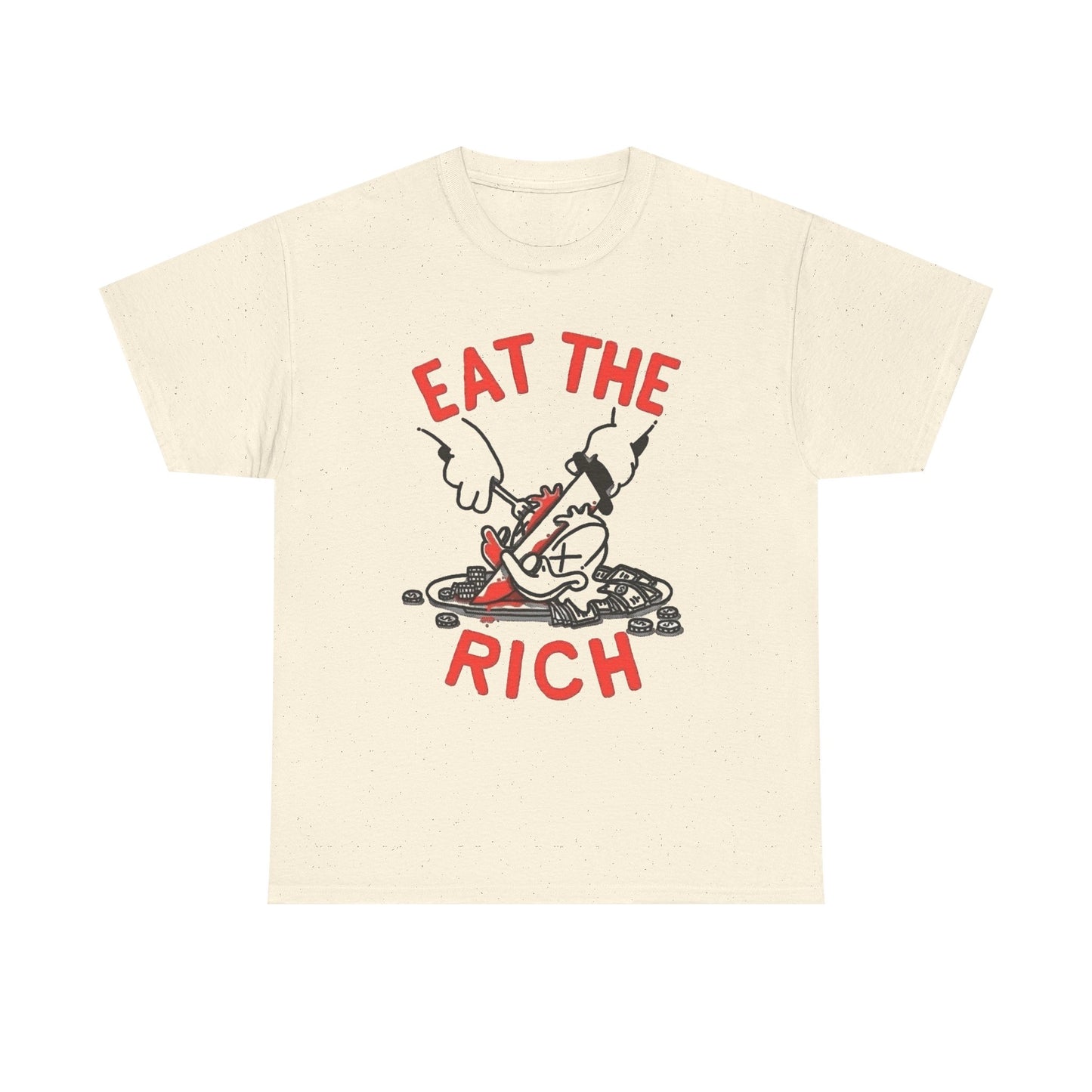 Eat The Rich Graphic T Shirt NEW Unisex Heavy Cotton Tee