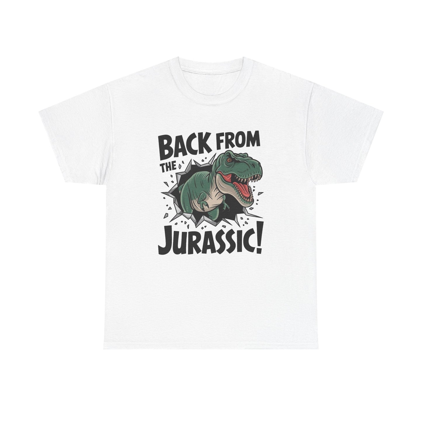 Back From The Jurassic Graphic T Shirt Unisex Heavy Cotton Tee