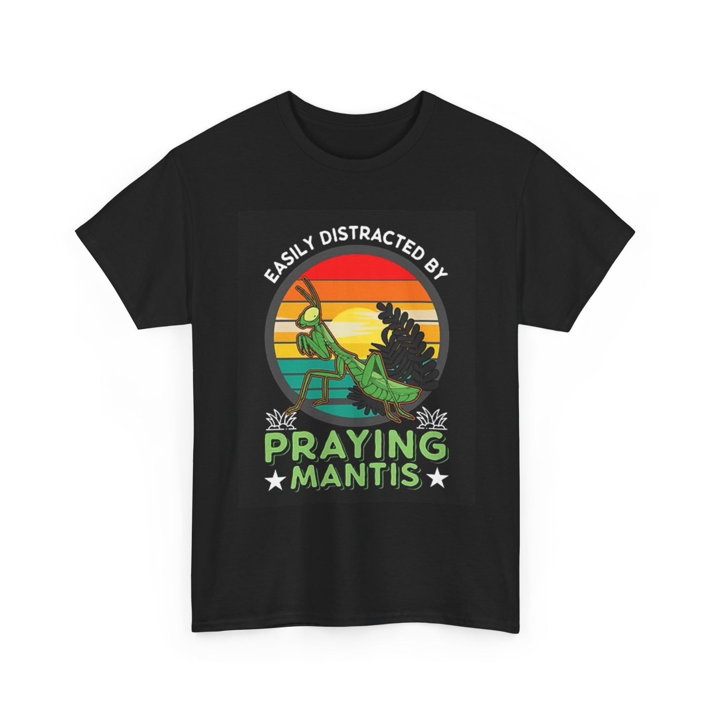 Easily Distracted By Praying Mantis T Shirt BRAND NEW Apparel Unisex Graphic Tee