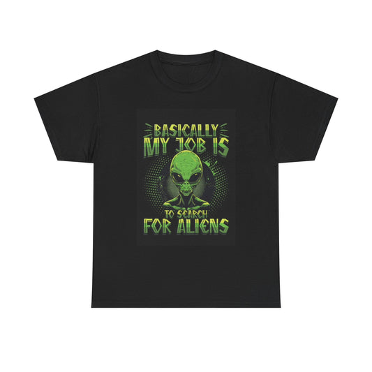 Searching For Aliens Shirt Funny Martian Graphic Unisex Heavy Cotton Tee