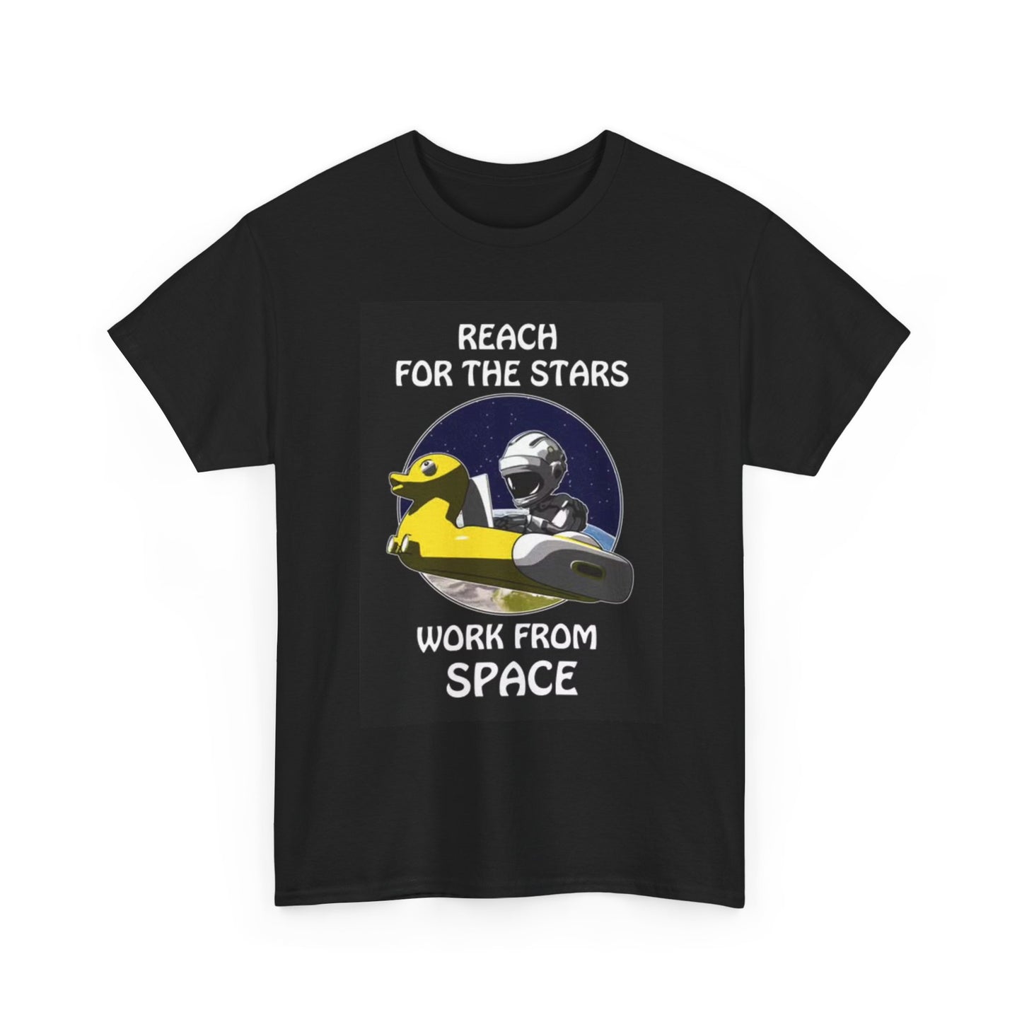 Reach For The Stars Work From Space Graphic T Shirt Funny Unisex Heavy Cotton