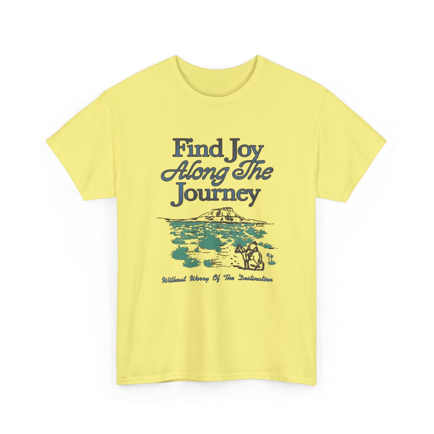 Find The Joy Along The Journey Graphic T Shirt NEW Adult Tee