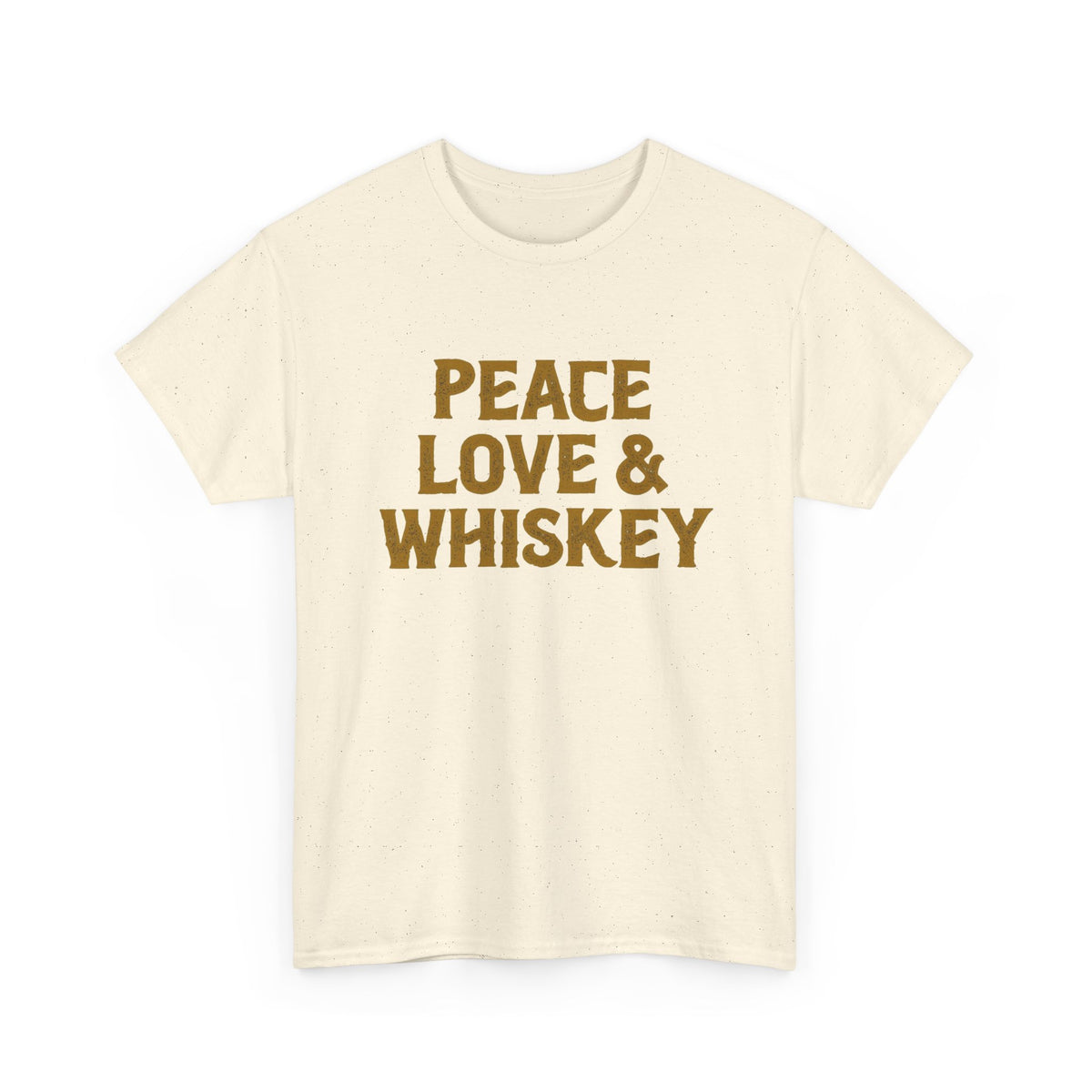 Peace Love And Whiskey Graphic T Shirt Men's Classic Heavy Cotton Tee